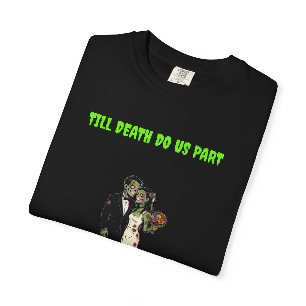 Till Death Do Us Part — Zombie Couple Tee