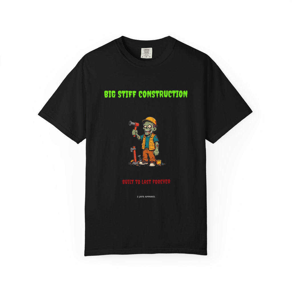 🧟 Big Stiff CONSTRUCTION — "built to last forever"