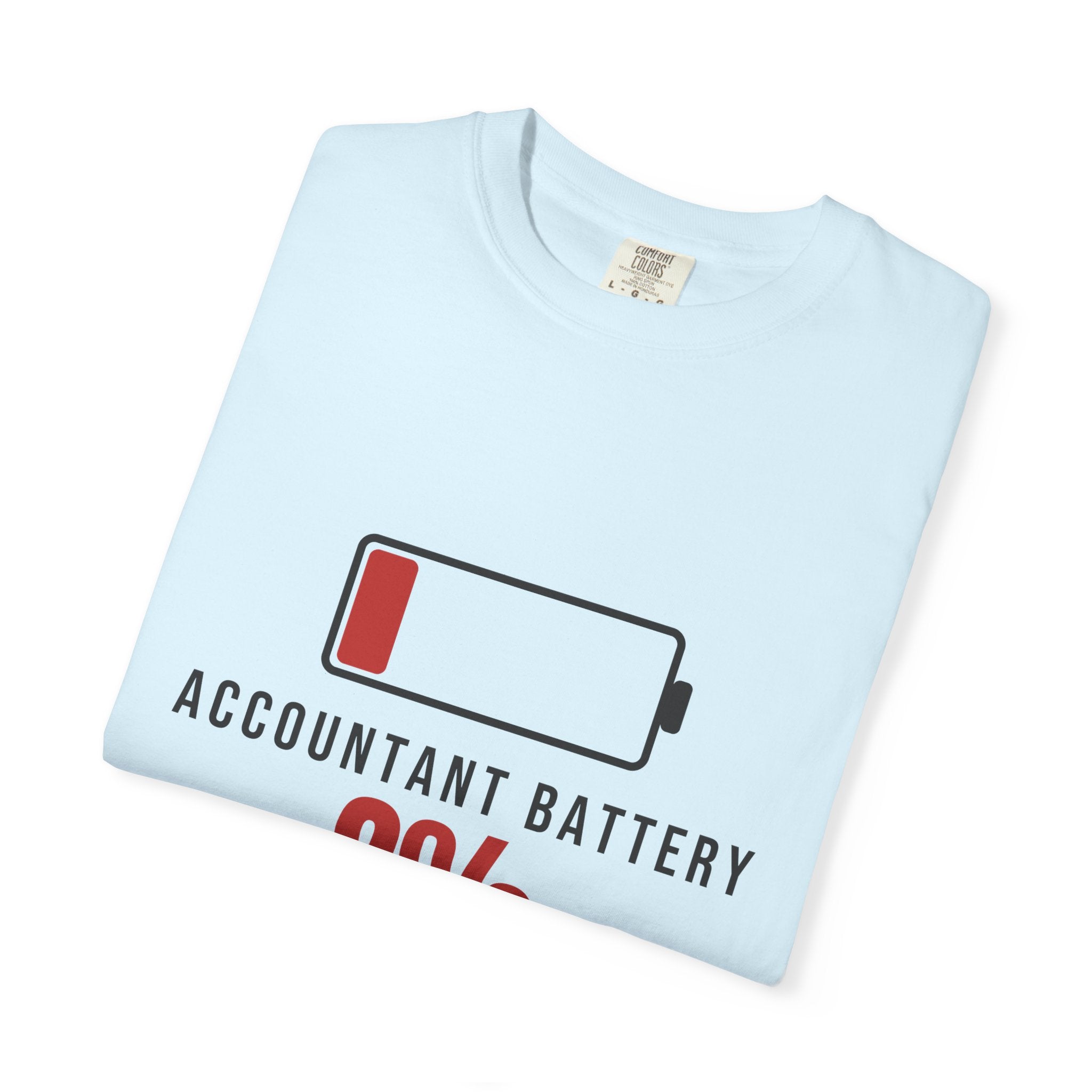 Accountant Battery Funny T-Shirt | Soft Unisex Tee | Sarcastic Gift