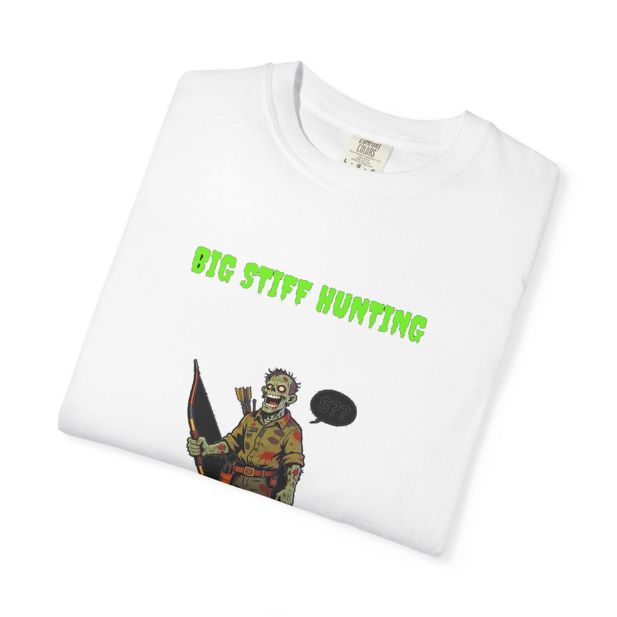 🧟 Big Stiff HUNTING — "dead-eye every time"
