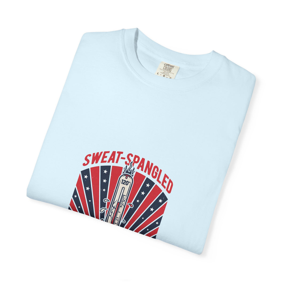 Sweat-Spangled — Funny Summer Patriotic Tee