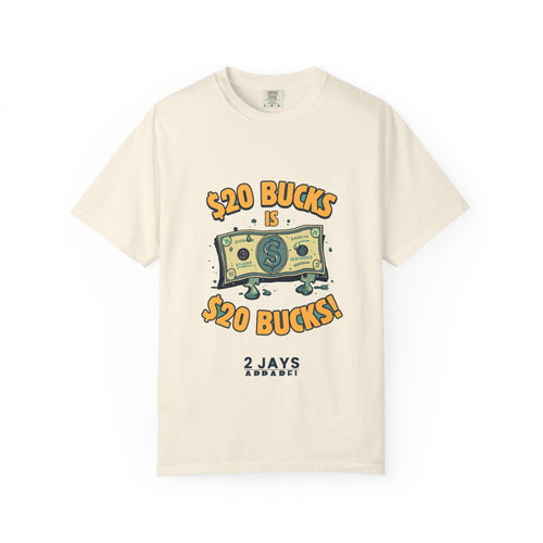 $20 Bucks Is $20 Bucks