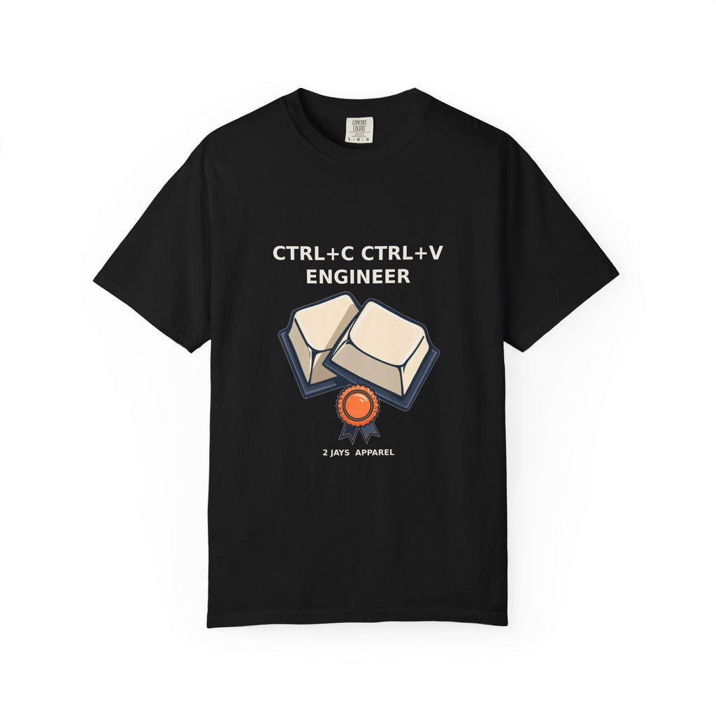 Ctrl+C Ctrl+V Engineer — Funny Programmer Tee