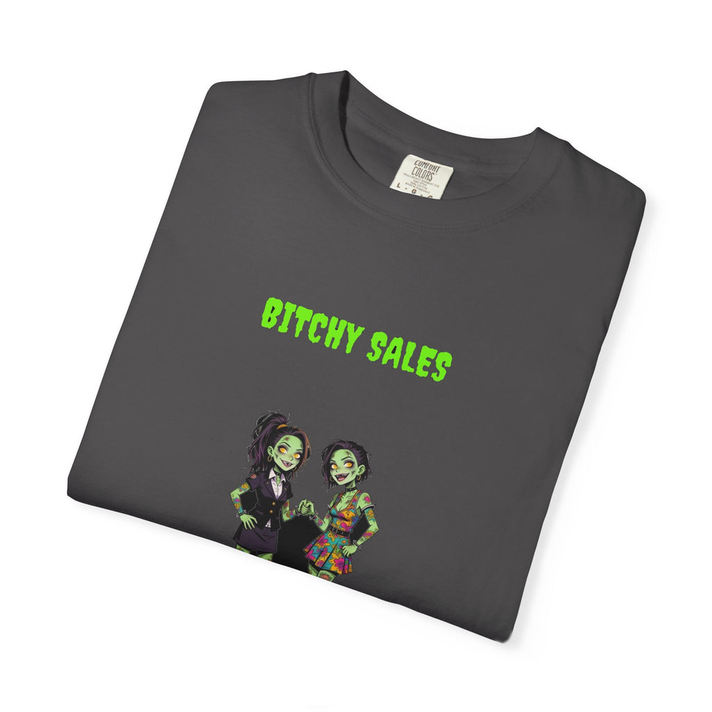 🧟 Bitchy SALES — "closing deals, dead or alive"