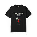 Can't Go To Hell (Satan's Restraining Order)