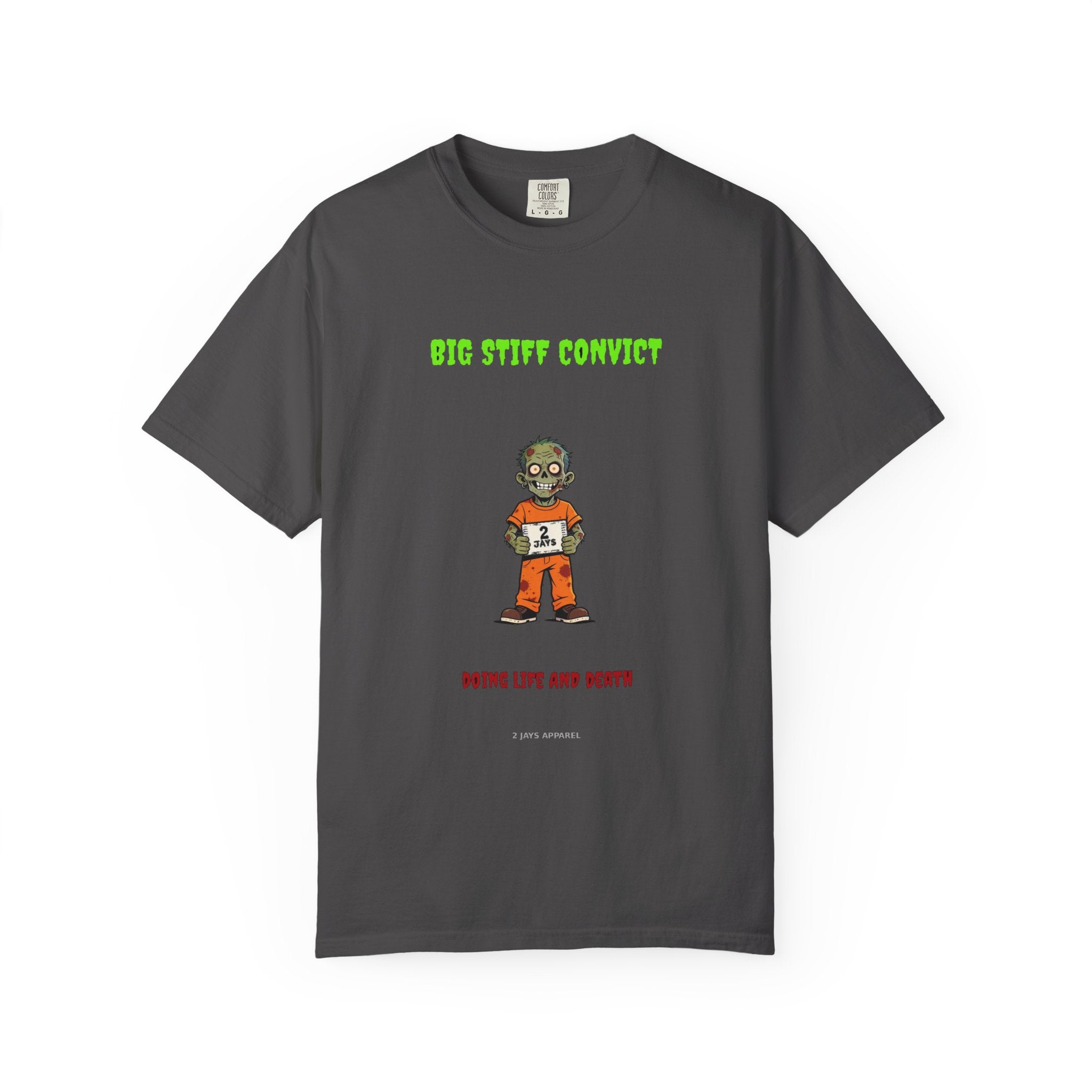 🧟 Big Stiff CONVICT — "doing life AND death"