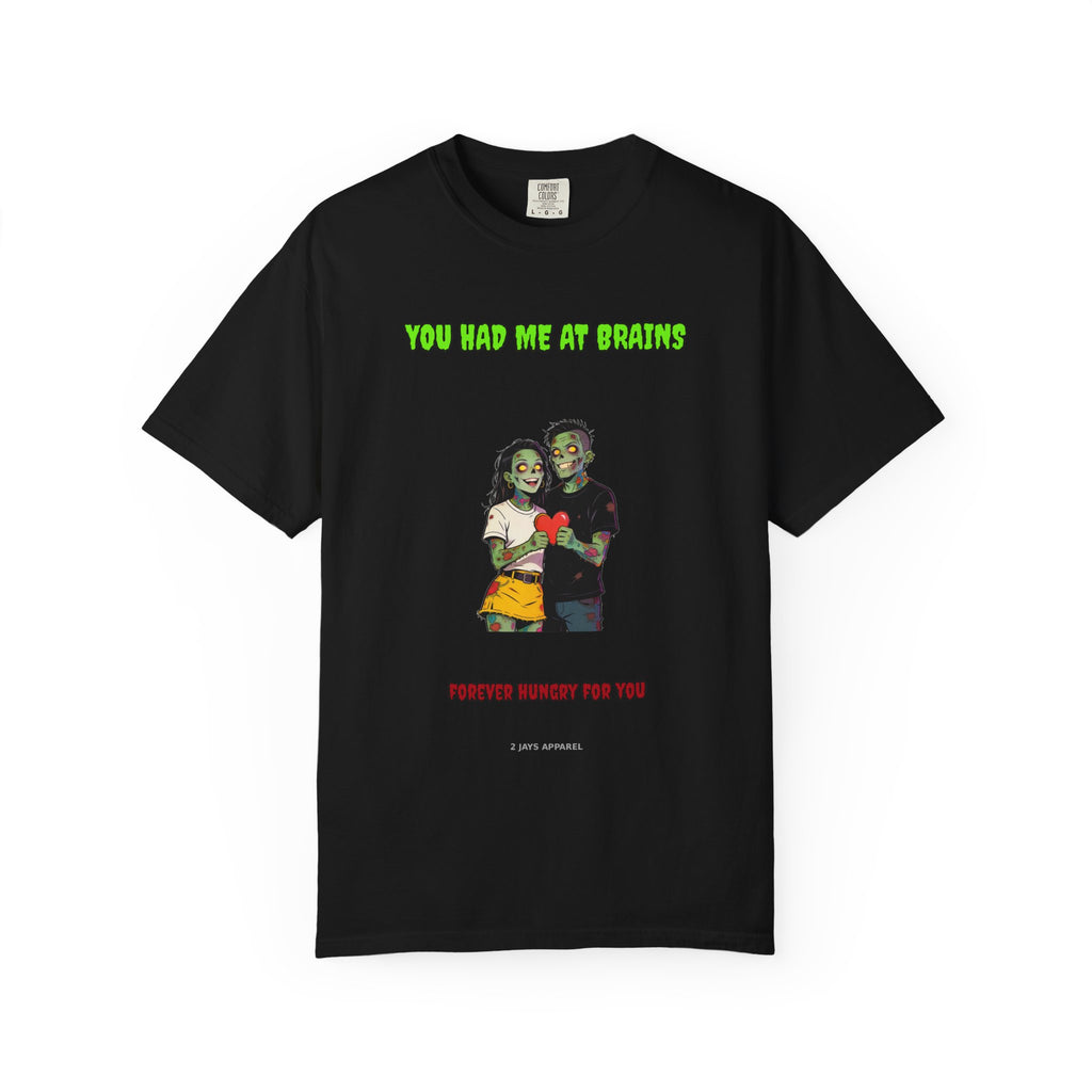 You Had Me At Brains — Zombie Couple Tee