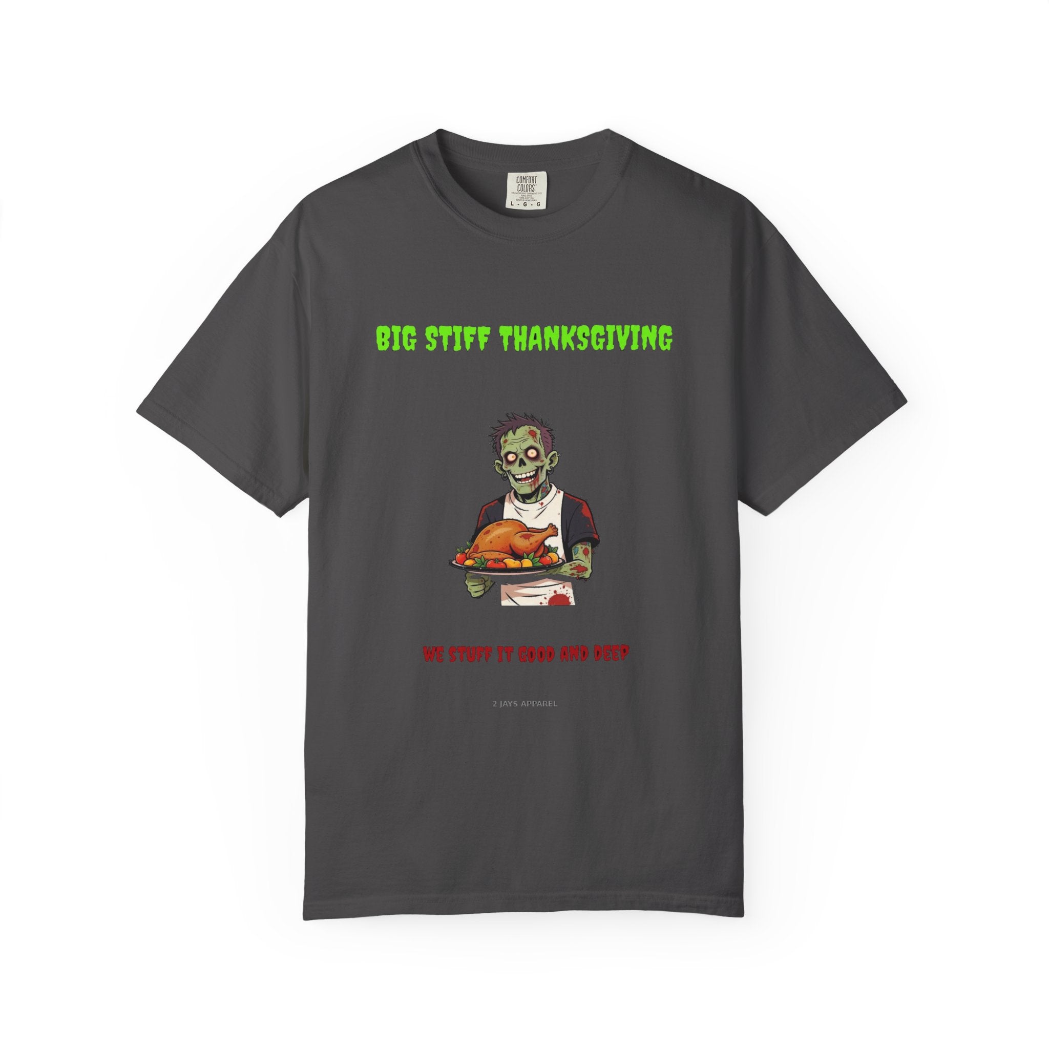 🧟 Big Stiff THANKSGIVING — "we stuff it good and deep"