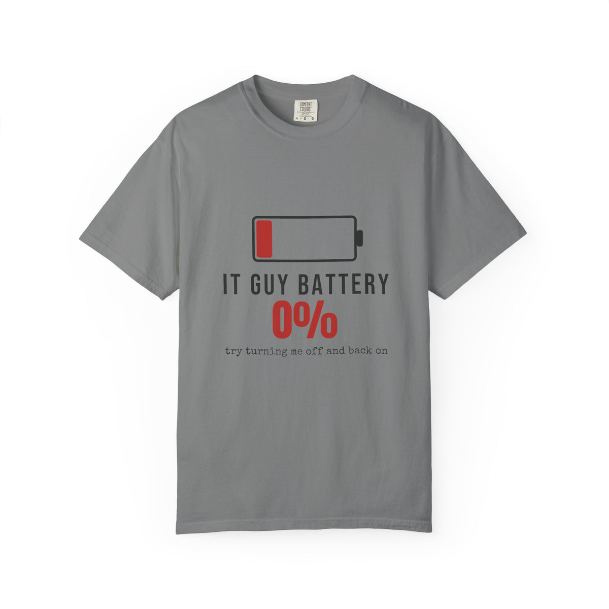 IT Guy Battery Funny T-Shirt | Soft Unisex Tee | Sarcastic Gift