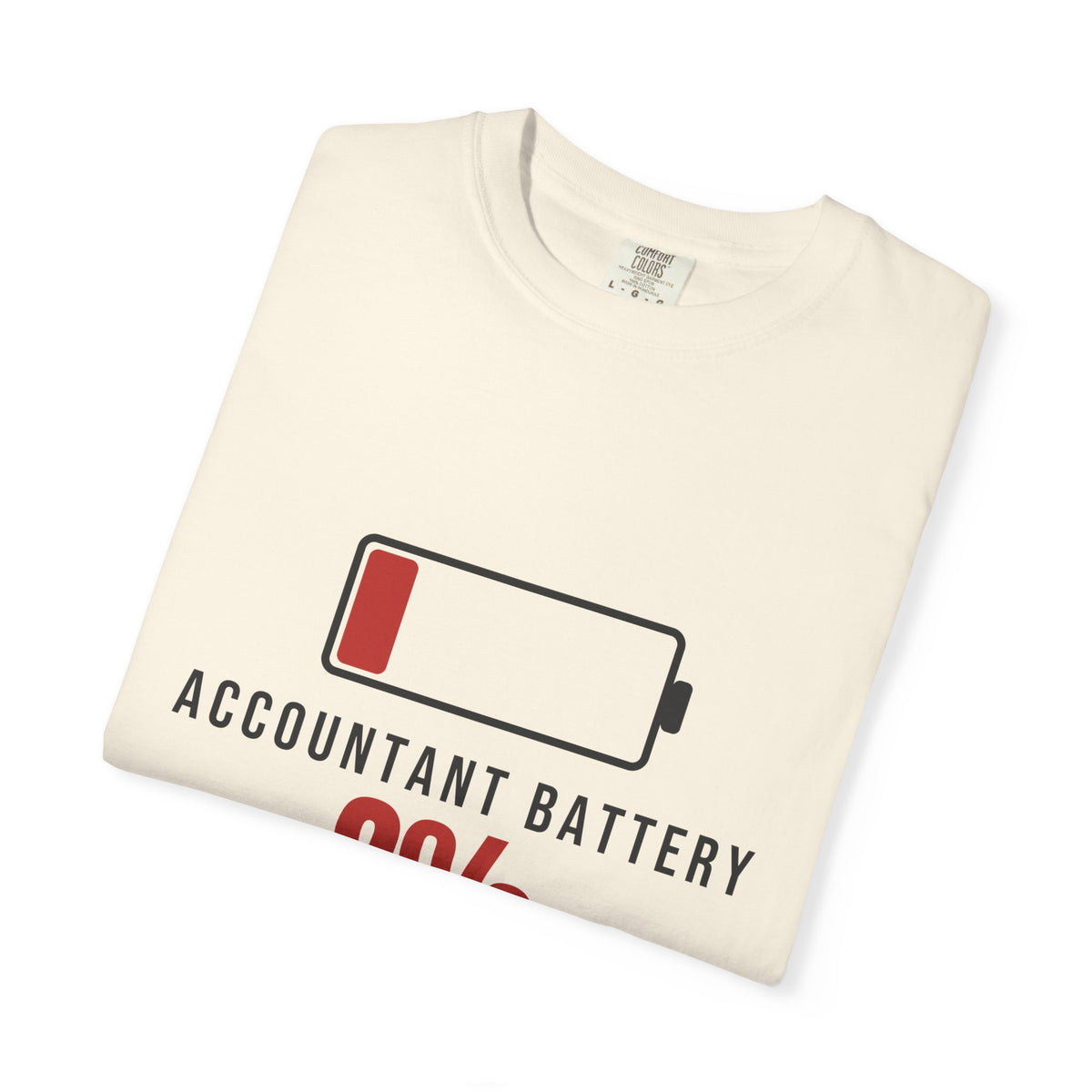 Accountant Battery Funny T-Shirt | Soft Unisex Tee | Sarcastic Gift