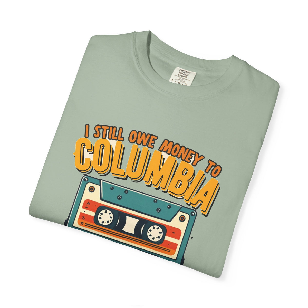 I Still Owe Money To Columbia House (cassette)