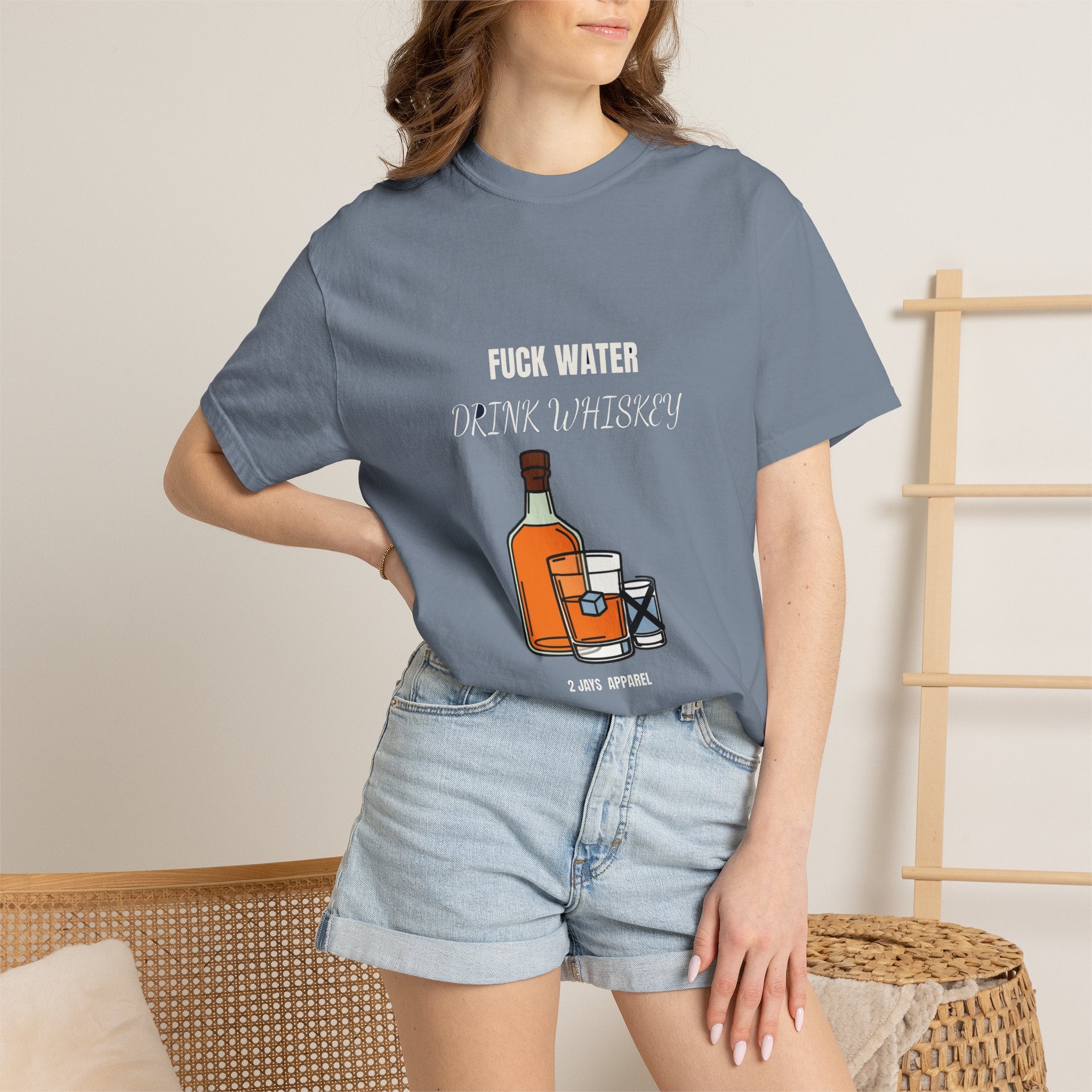 Fuck Water Drink Whiskey (18+)