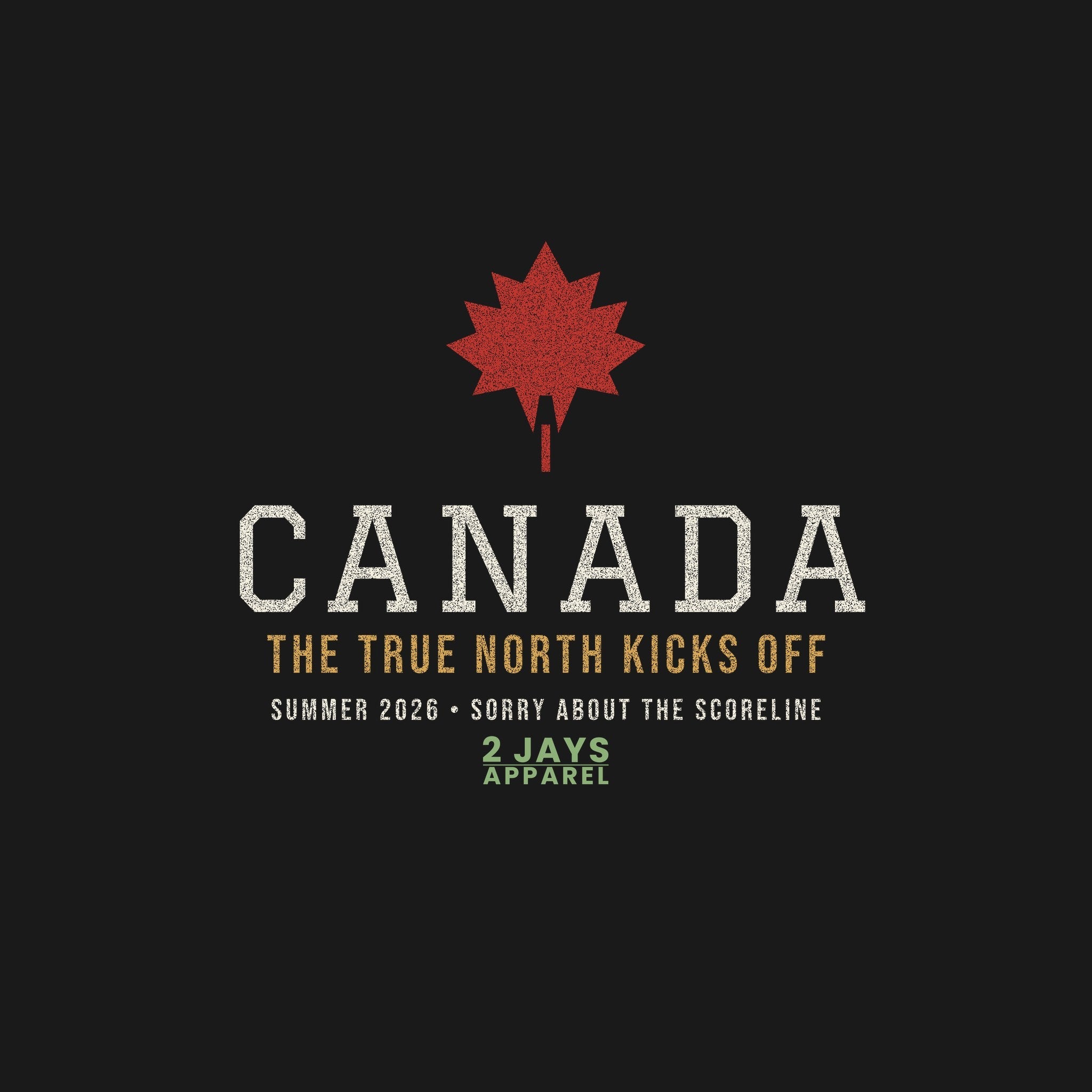 Canada Soccer Shirt 2026 | True North Kicks Off Maple Leaf Tee