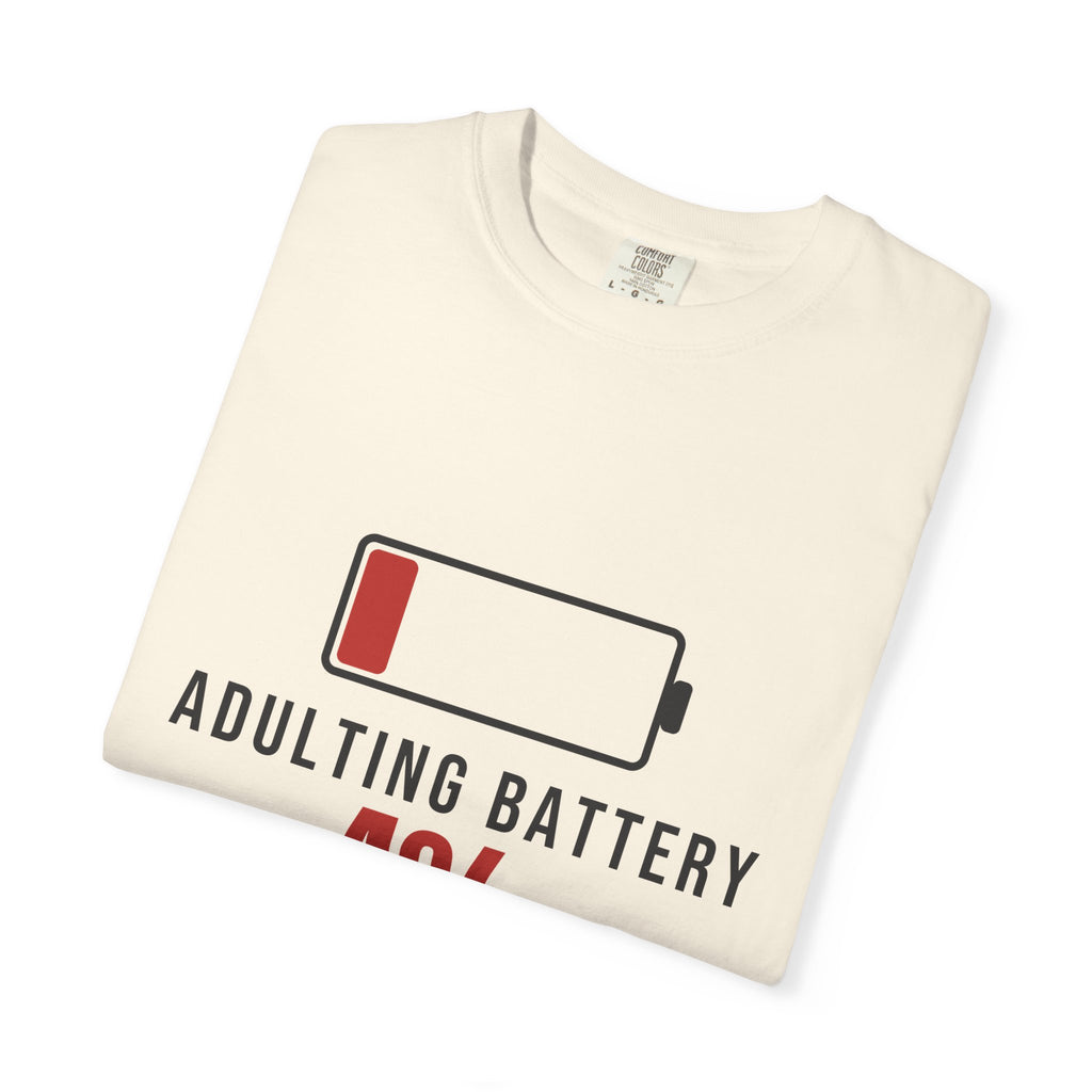 Adulting Battery Funny T-Shirt | Soft Unisex Tee | Sarcastic Gift