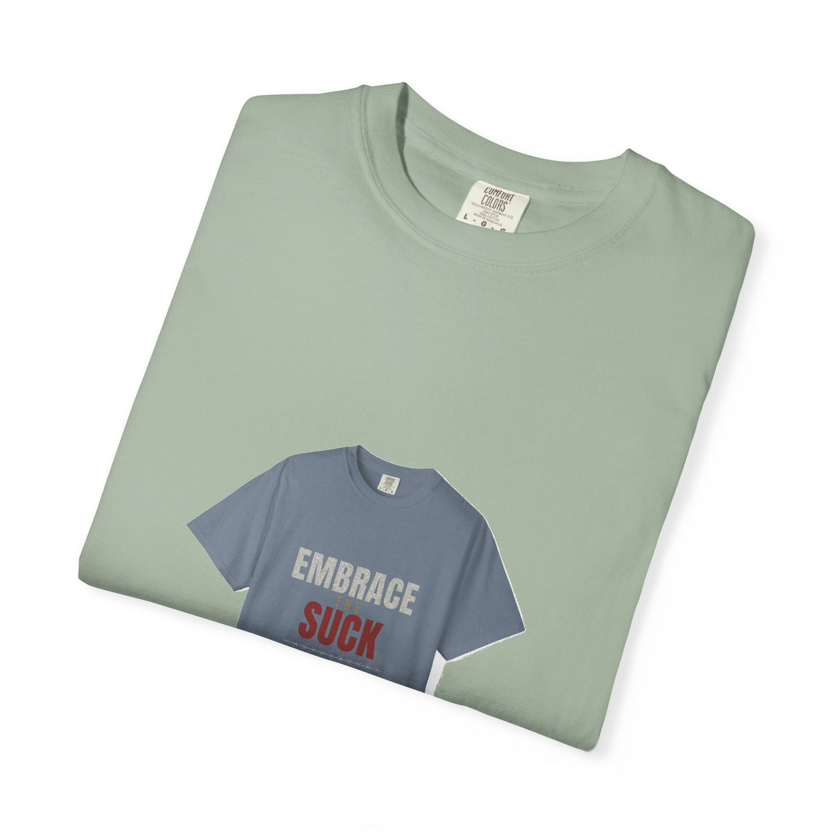 Embrace the Suck