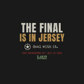 The Final Is In Jersey Funny Soccer Shirt | East Rutherford NJ 2026