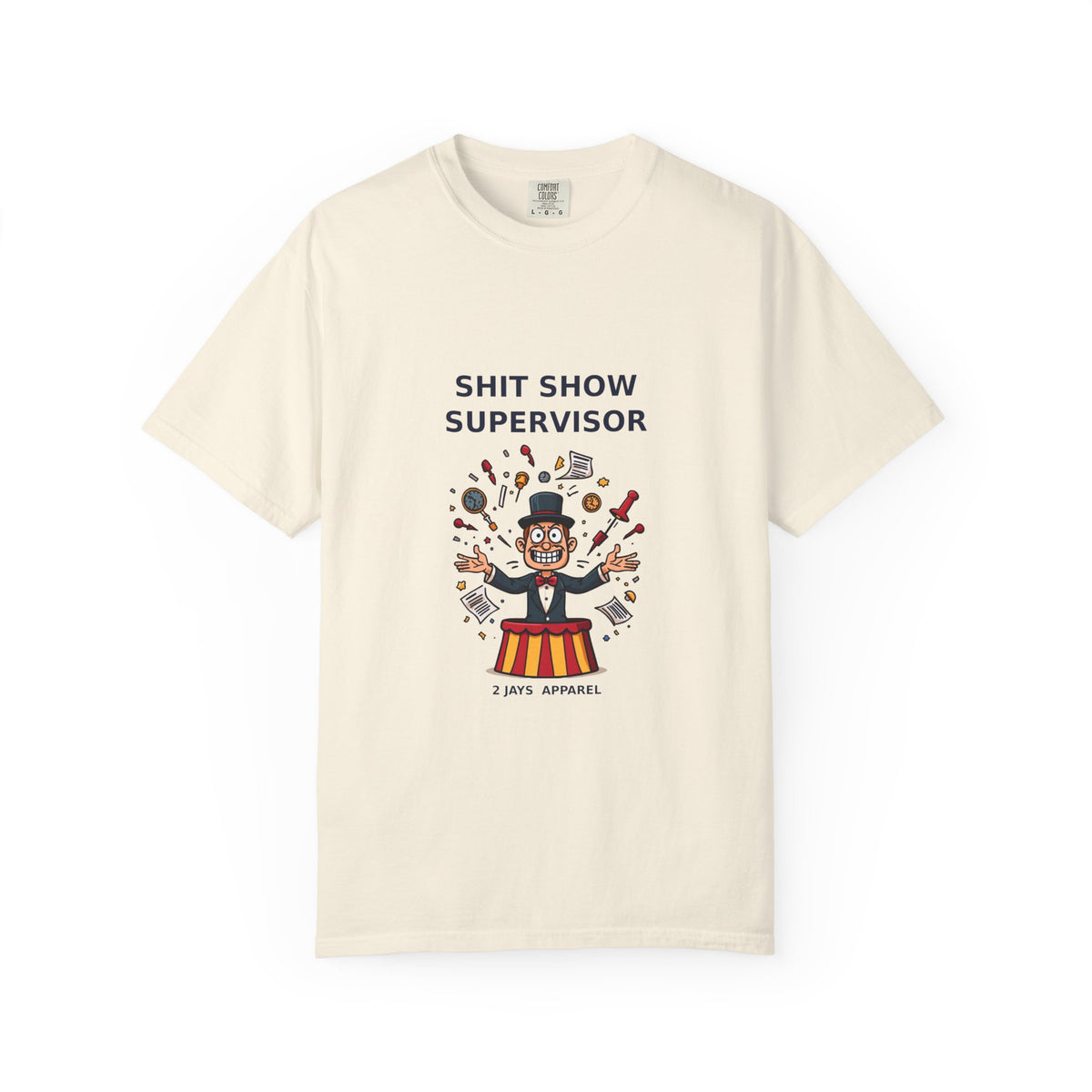 Shit Show Supervisor — Funny Boss Tee (18+)