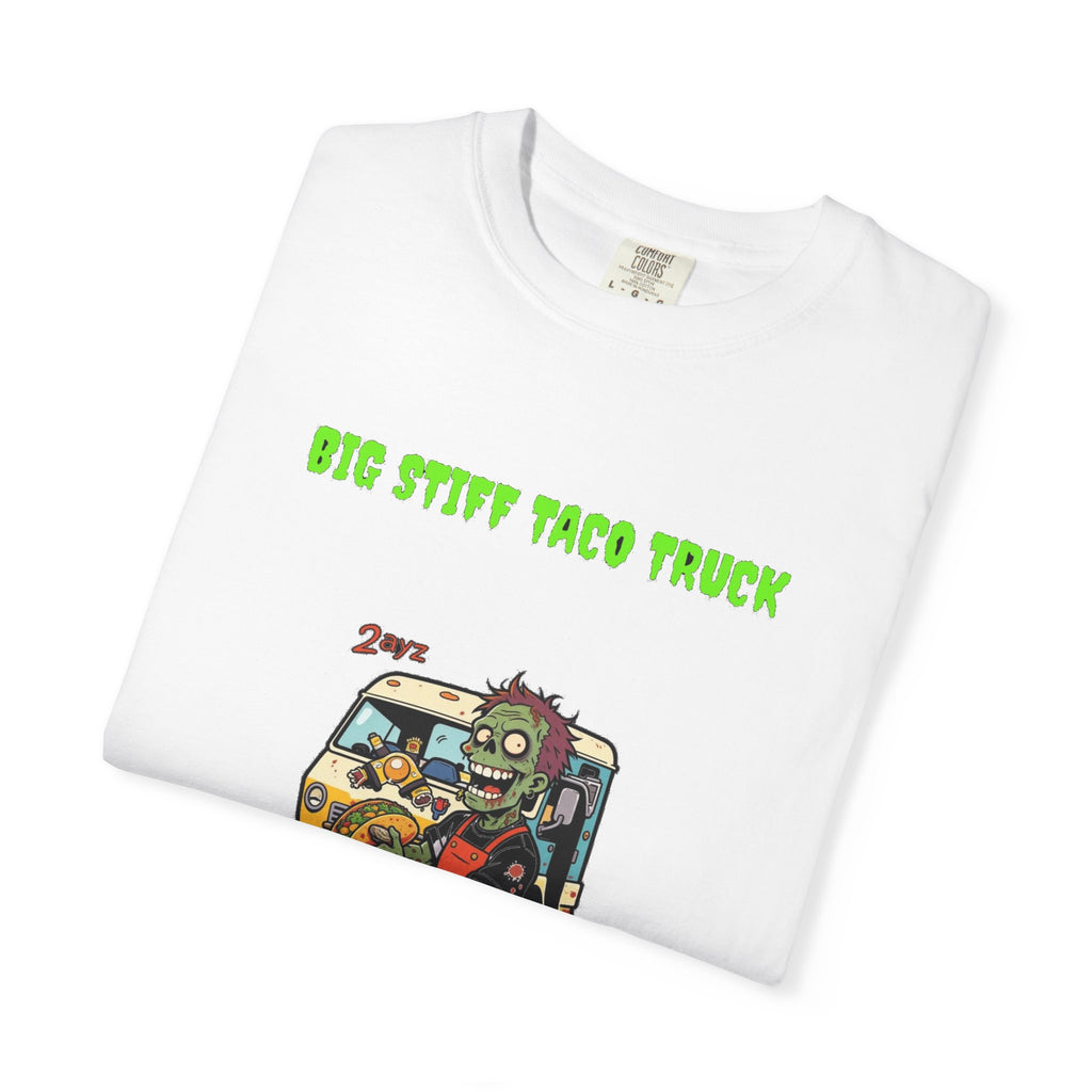🧟 Big Stiff TACO TRUCK — "get it while it's still moving"