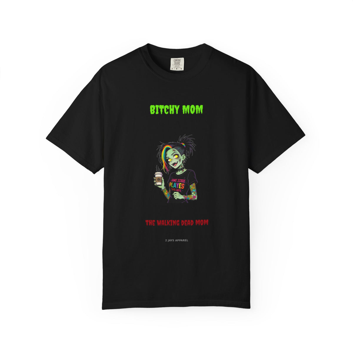 Bitchy Mom — Zombie Tee