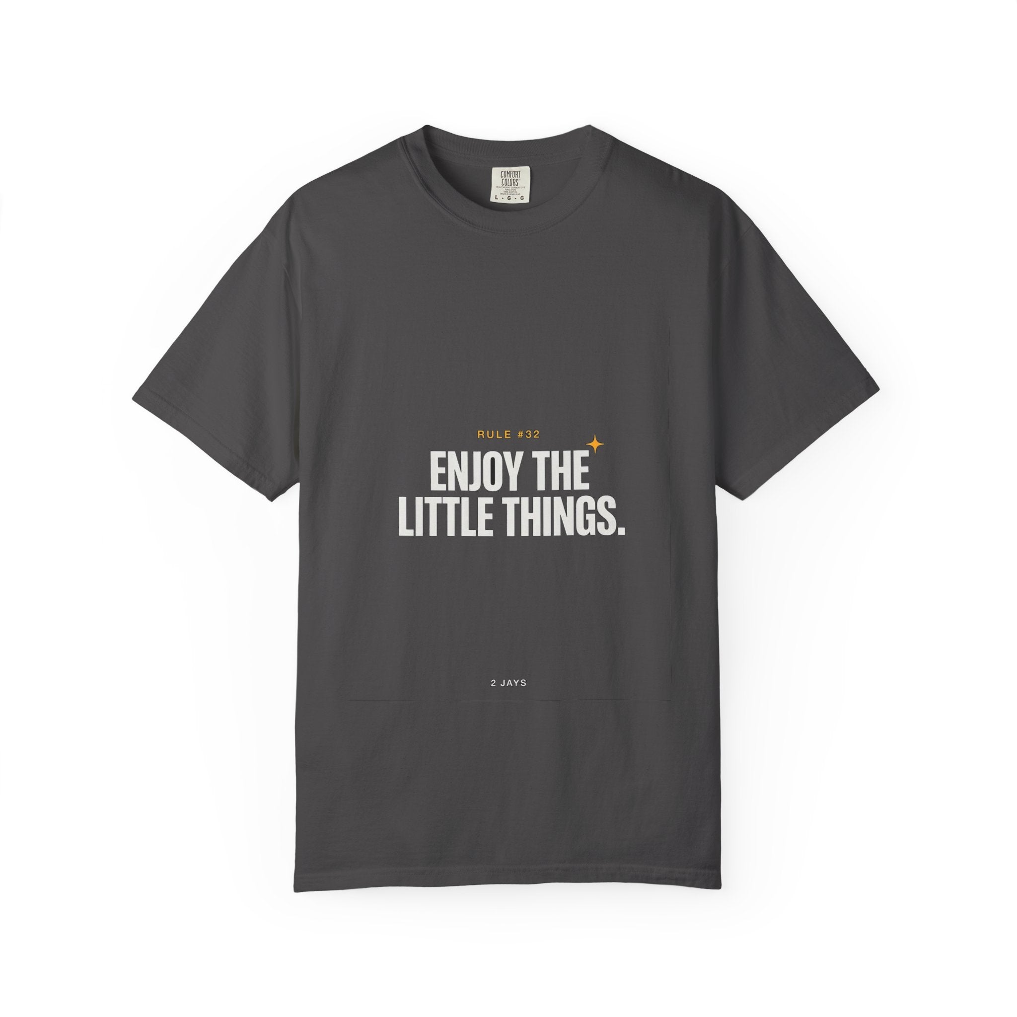 Rule #32 - Enjoy The Little Things