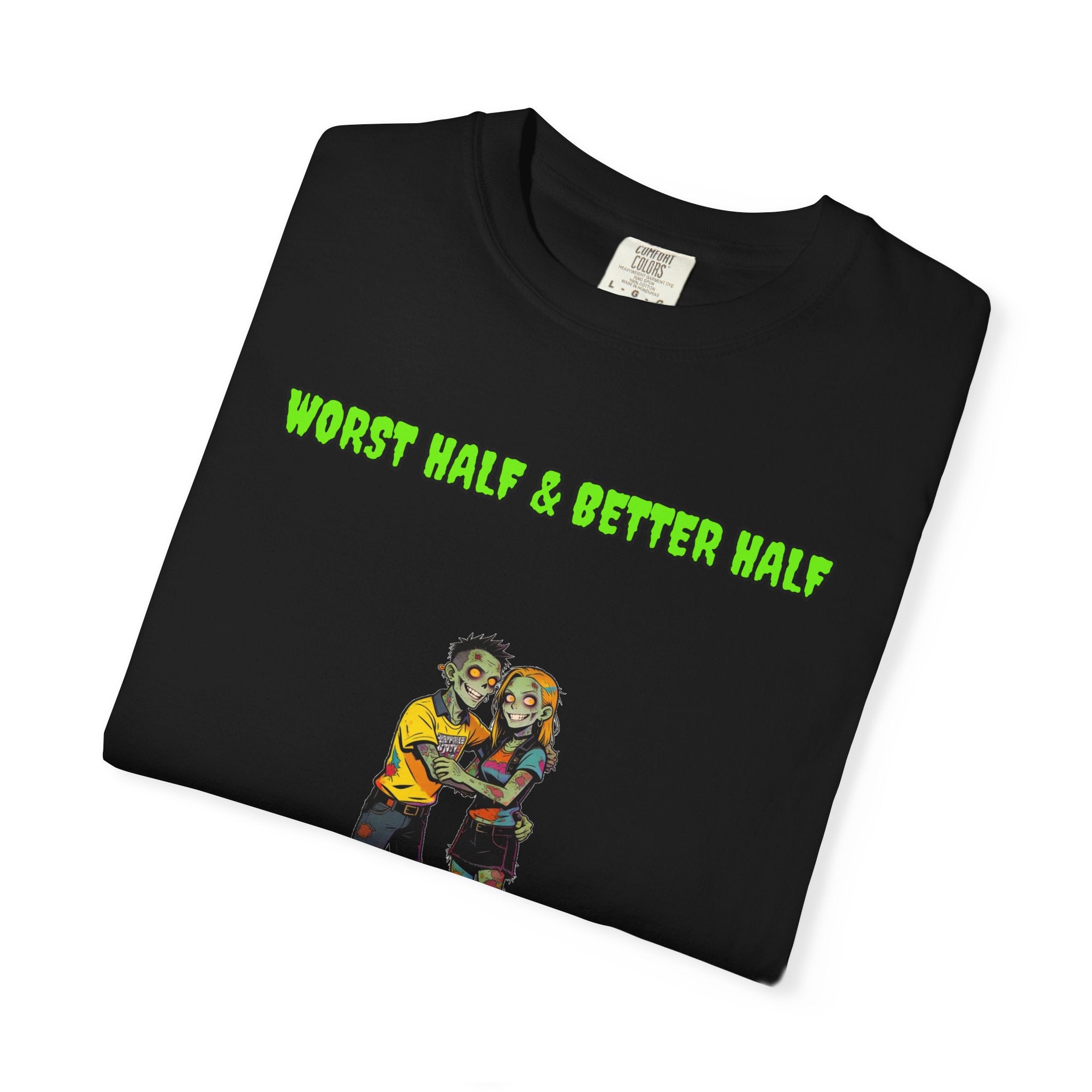 Worst Half & Better Half — Zombie Couple Tee