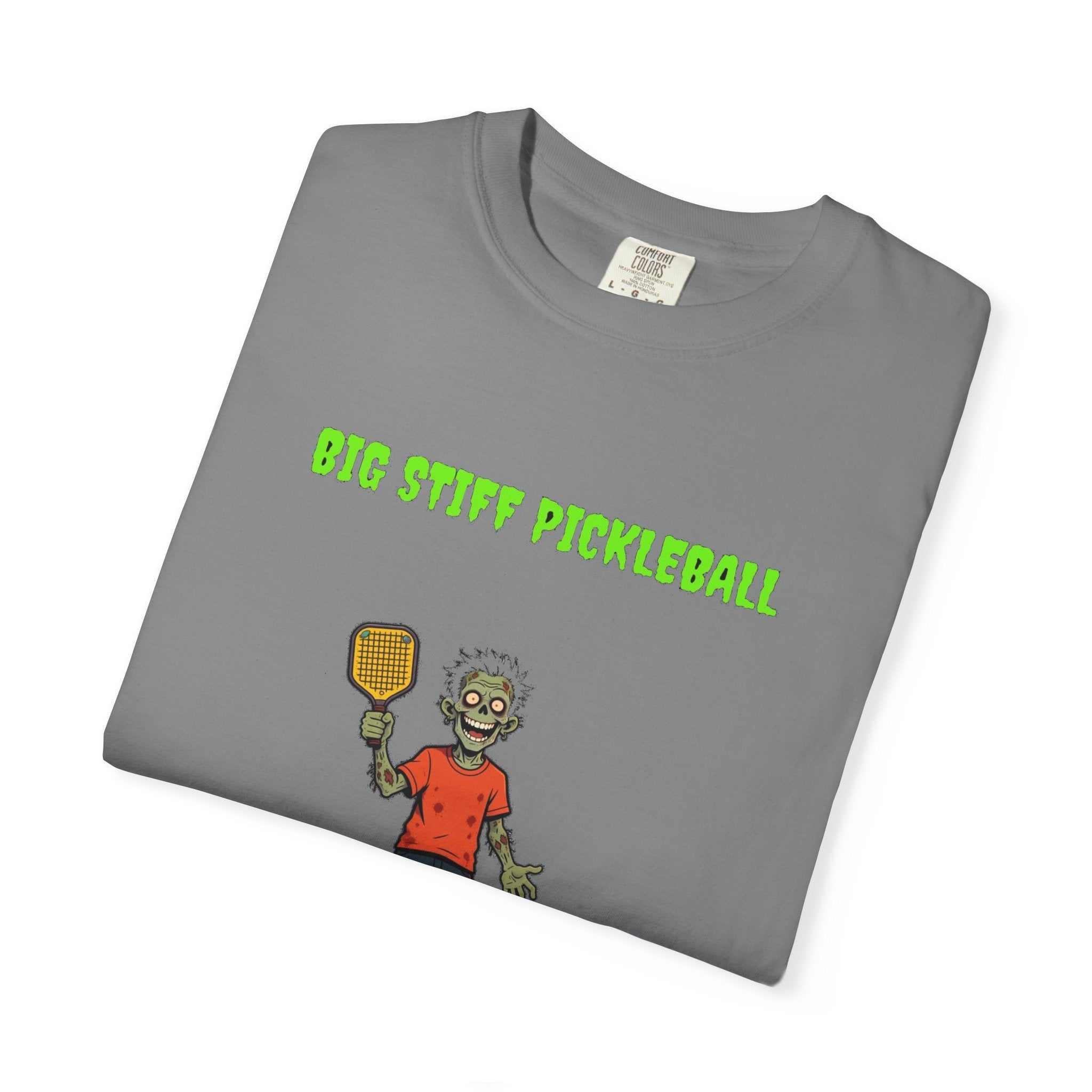 🧟 Big Stiff PICKLEBALL — "always ready to serve"