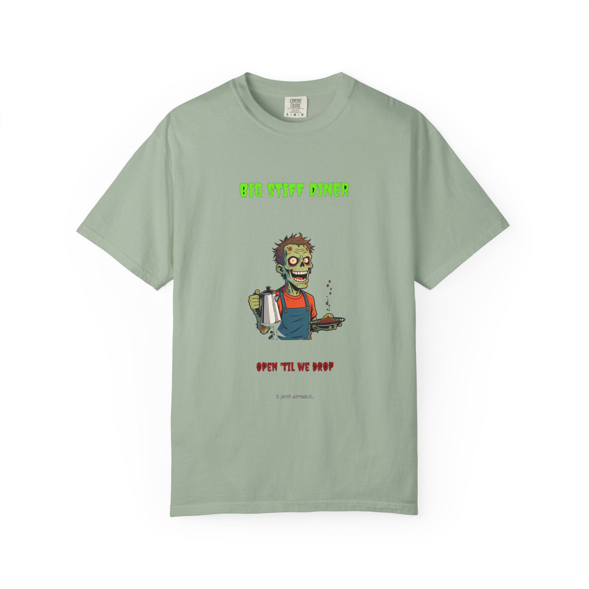 🧟 Big Stiff DINER — "open 'til we drop"