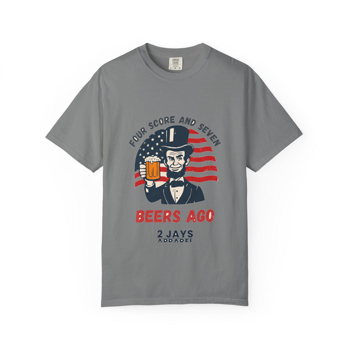 Four Score And Seven Beers Ago (Abe Lincoln)