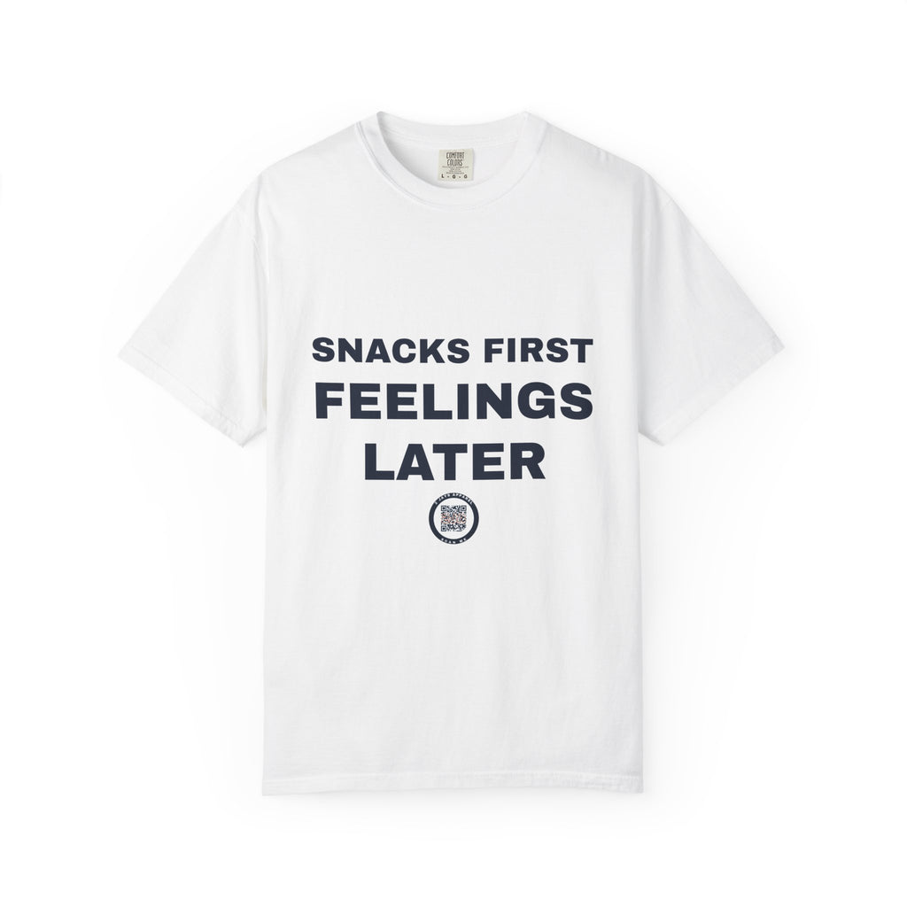 Snacks First Feelings Later
