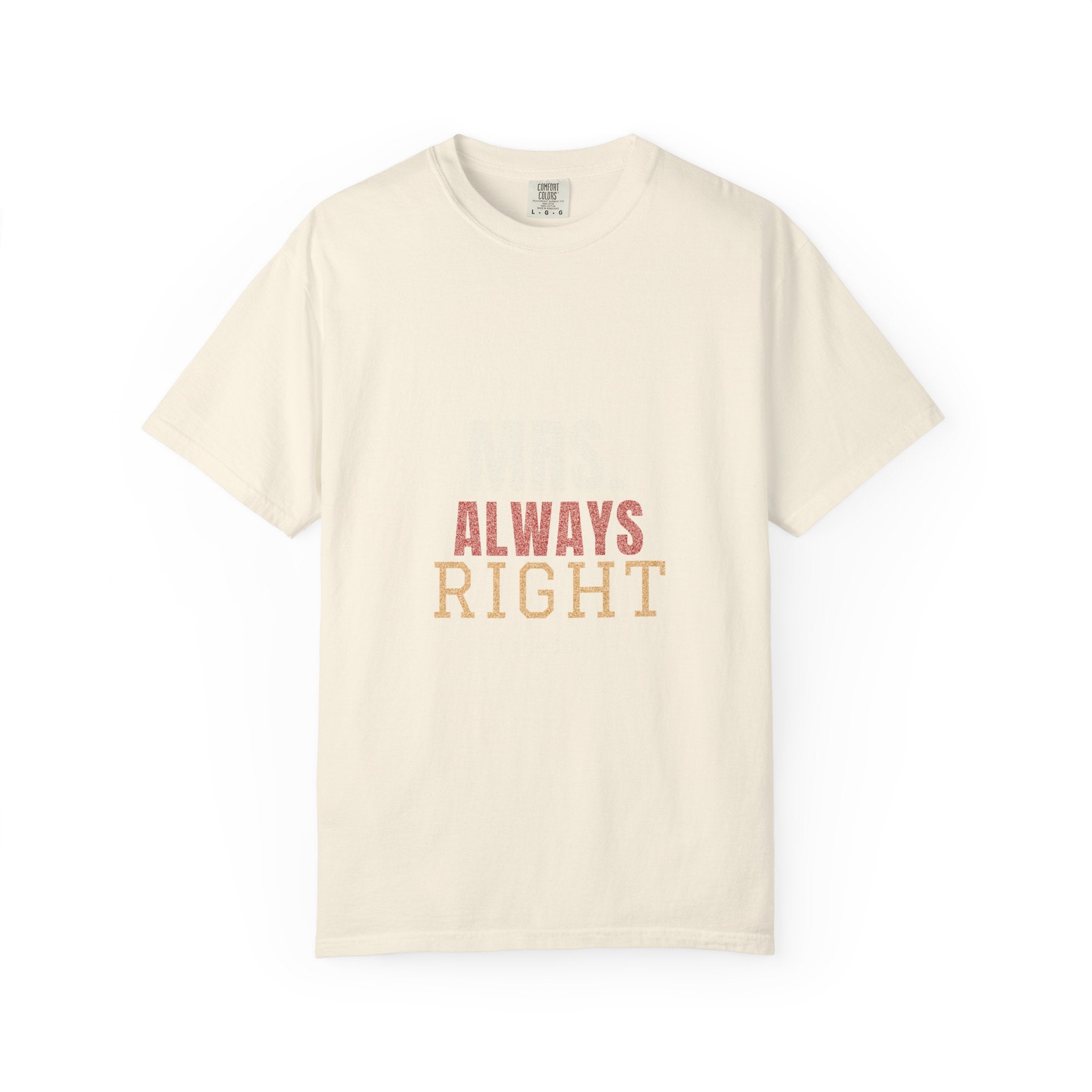 Mrs. Always Right — Funny Couples Tee