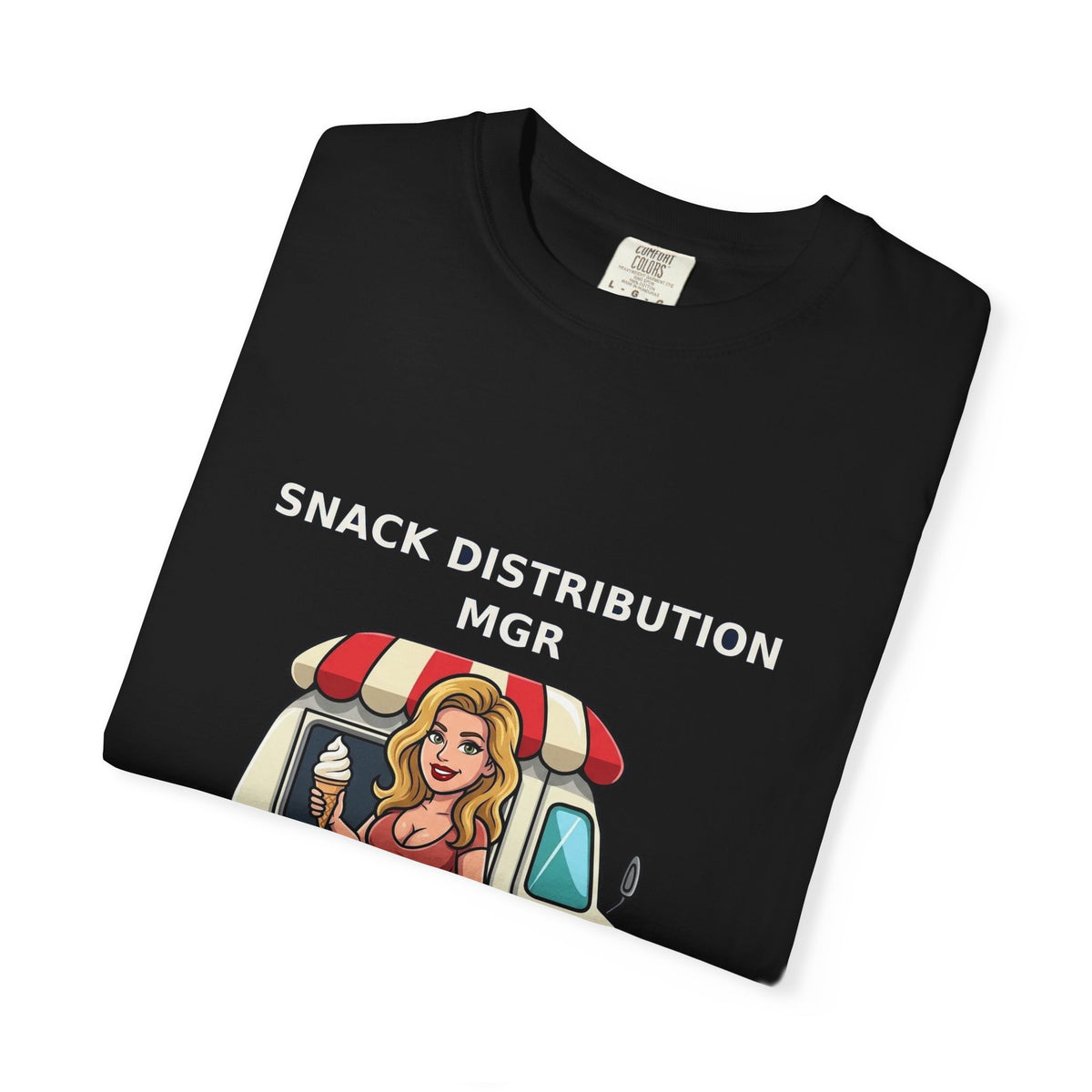 Snack Distribution Mgr — Funny Adult Ice Cream Truck Tee