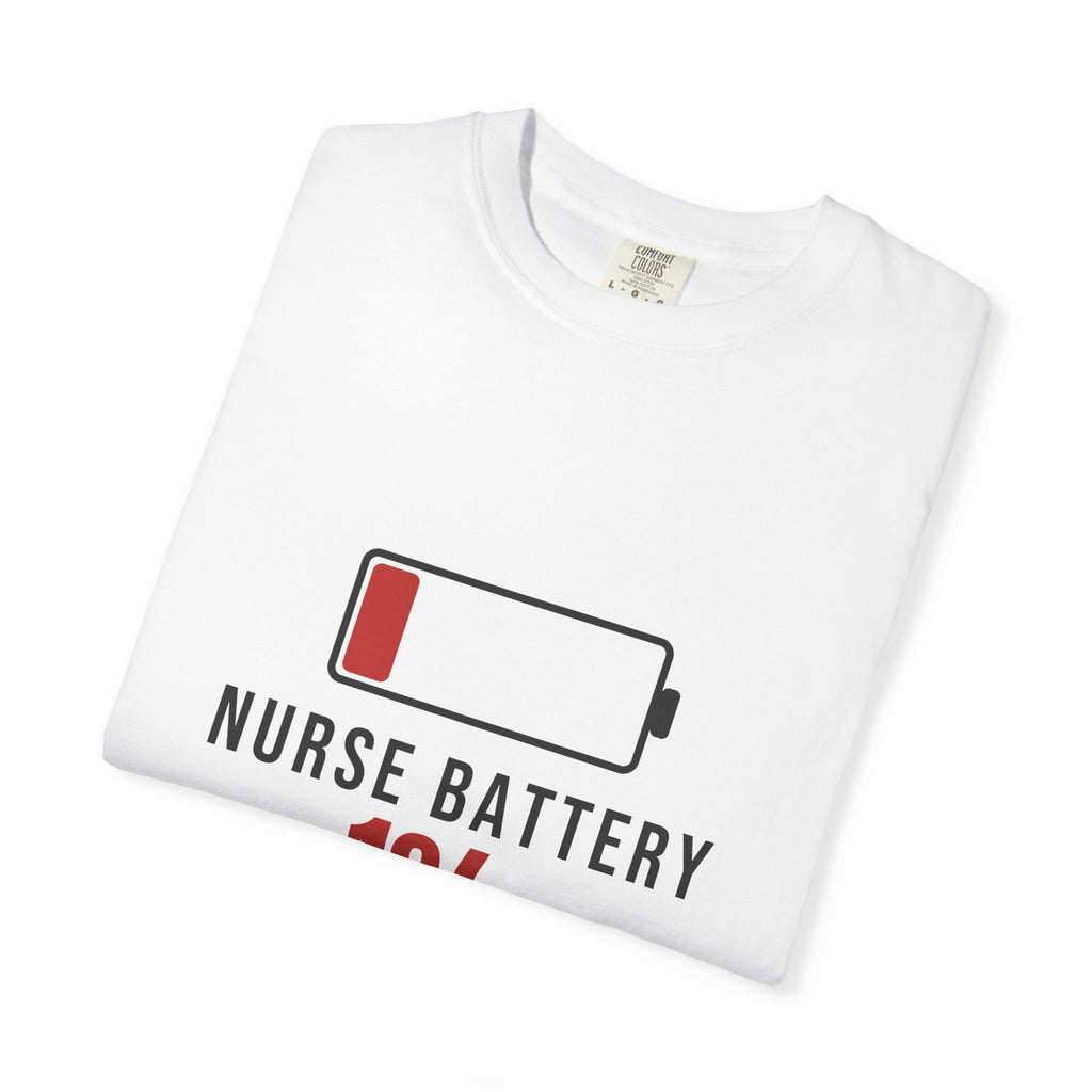 Nurse Battery — Funny Nurse Tee