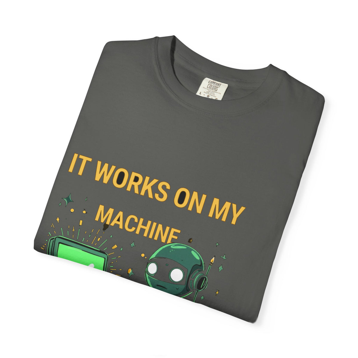 It Works On My Machine
