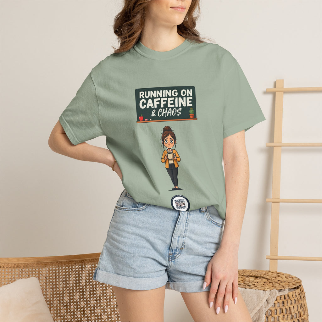 Running On Caffeine & Chaos (Teacher)