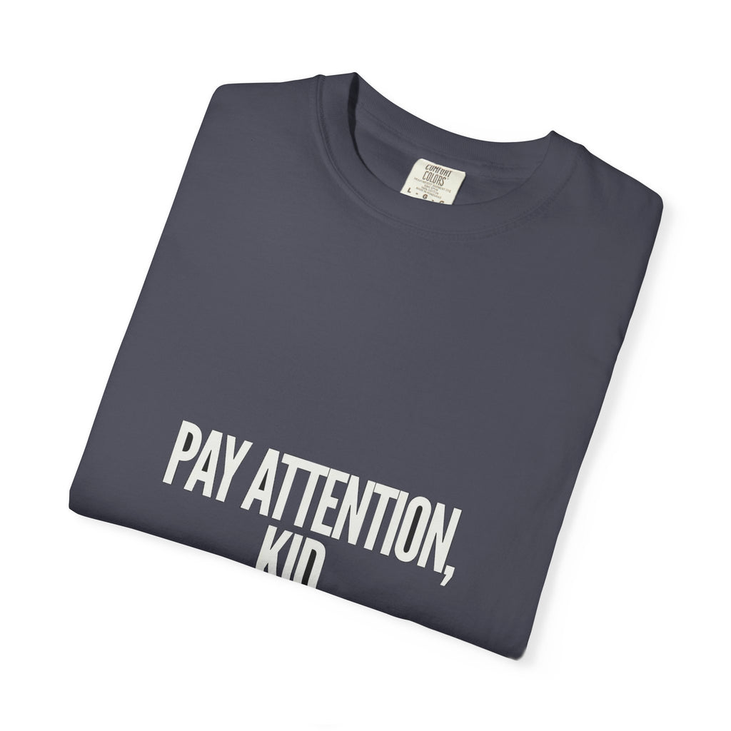 Pay Attention Kid / Can't Afford To (combo)
