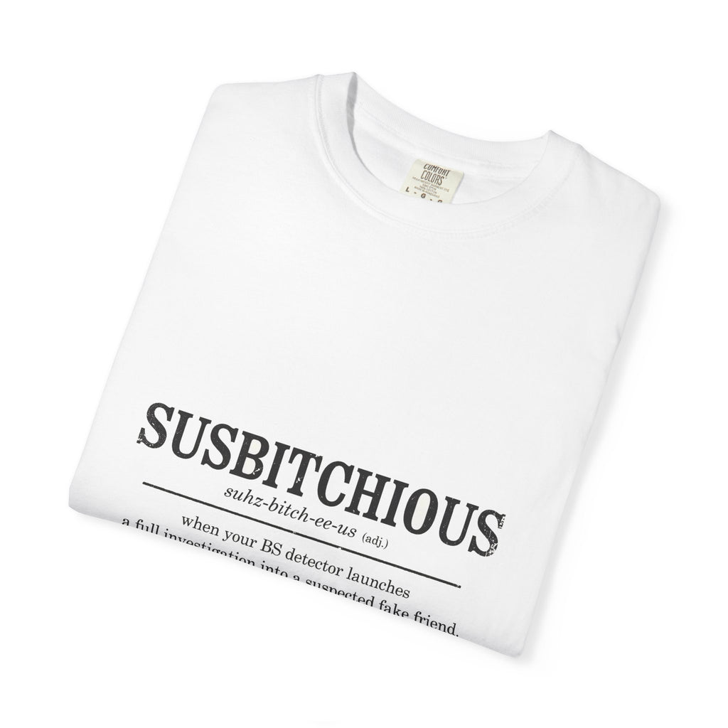 Susbitchious - Definition Tee (18+)