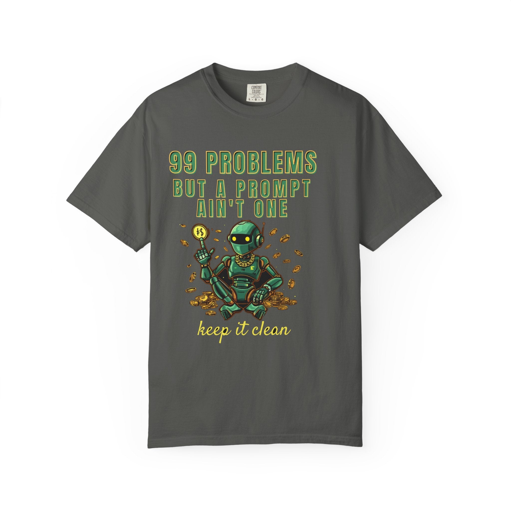 99 Problems But A Prompt Ain't One
