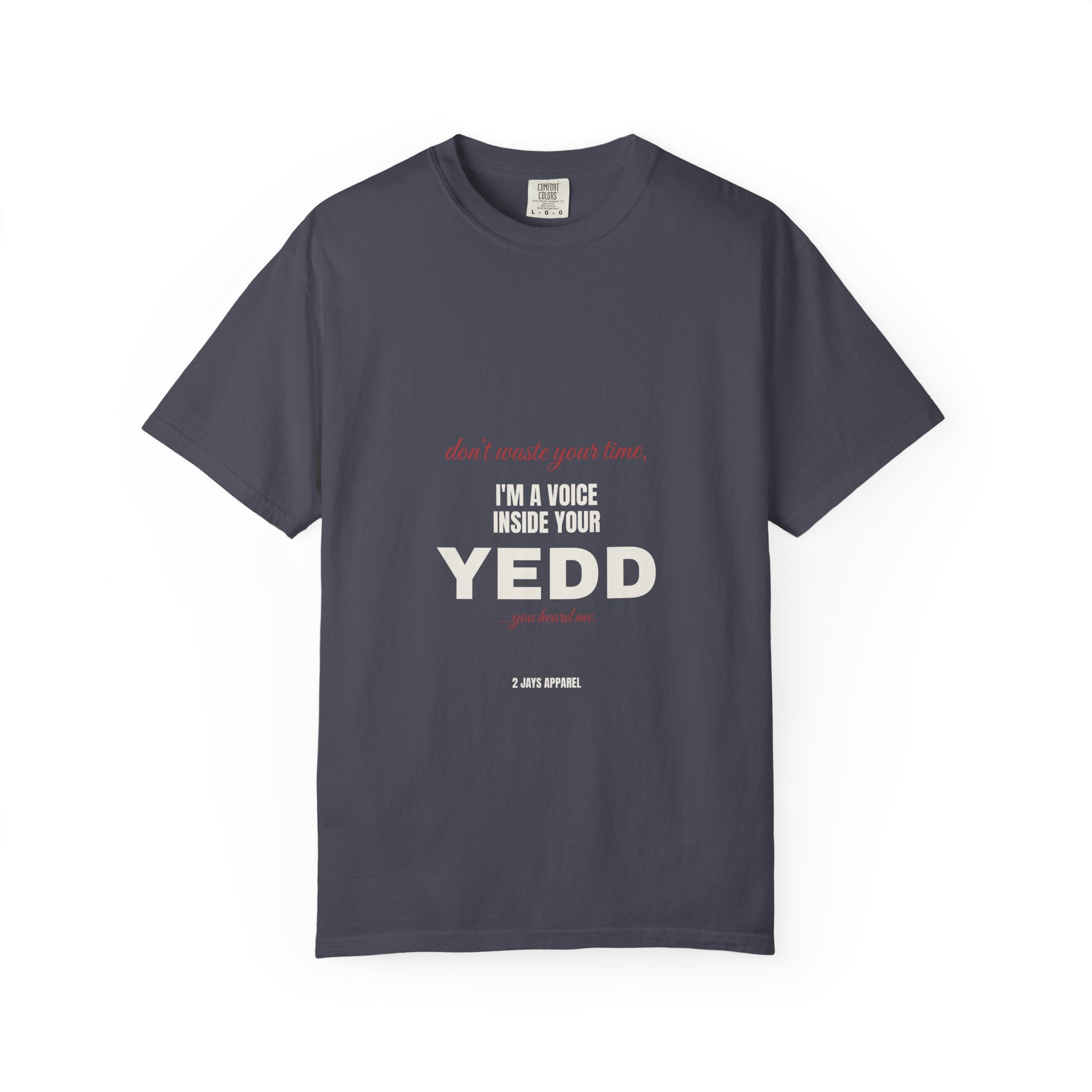 I'm A Voice Inside Your Yedd