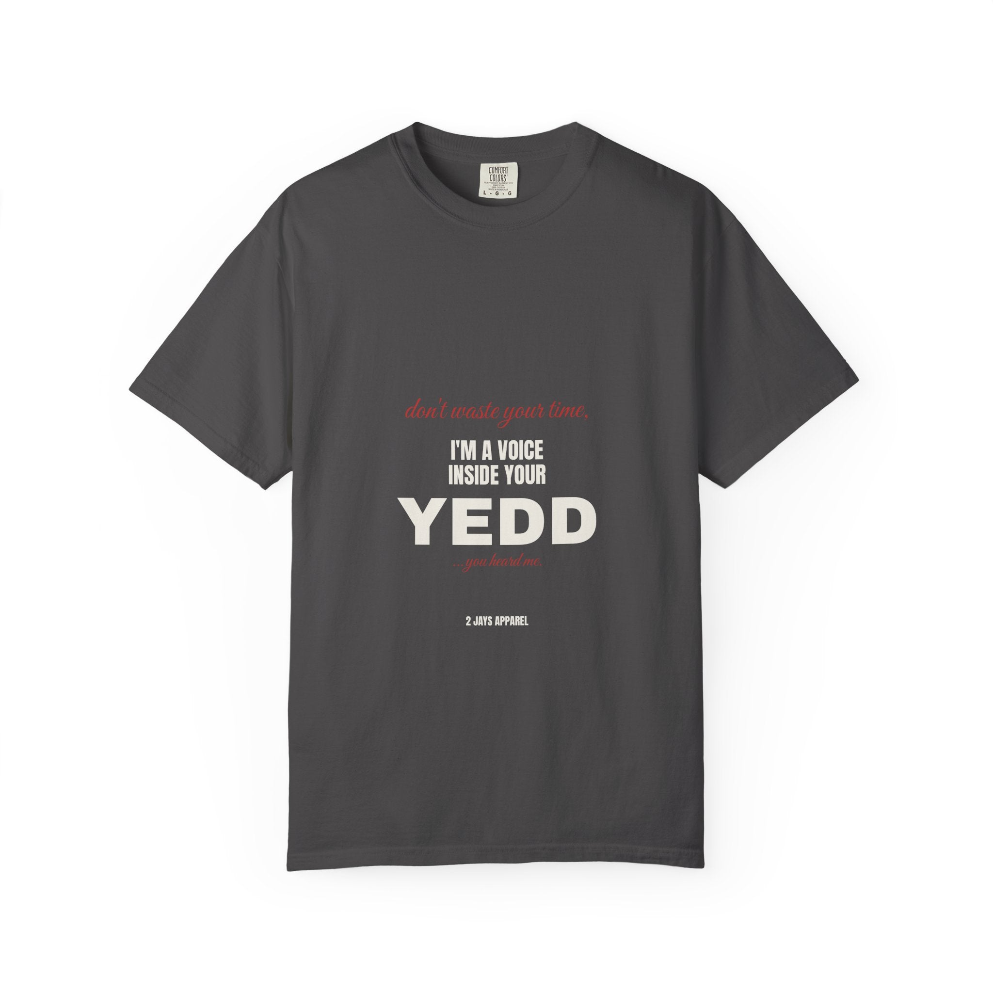 I'm A Voice Inside Your Yedd