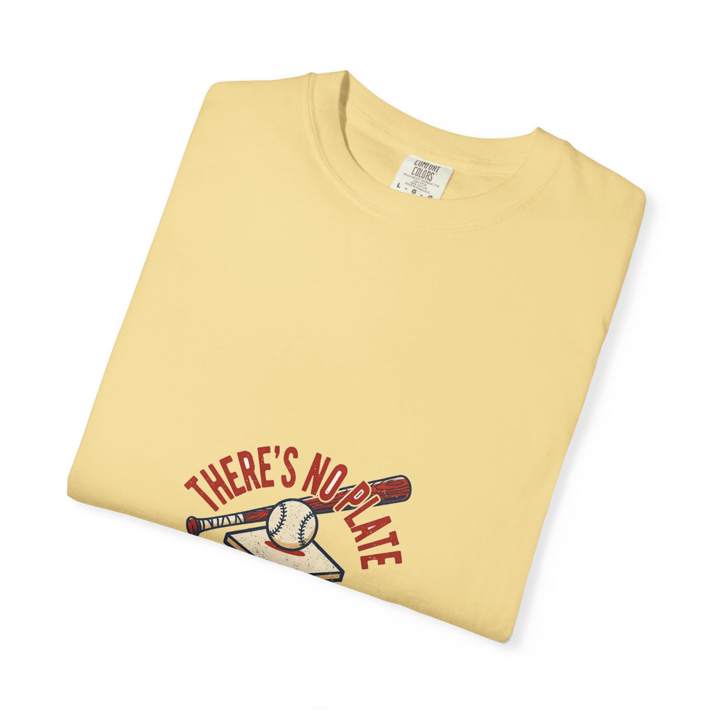 There's No Plate Like Home — Funny Baseball Tee