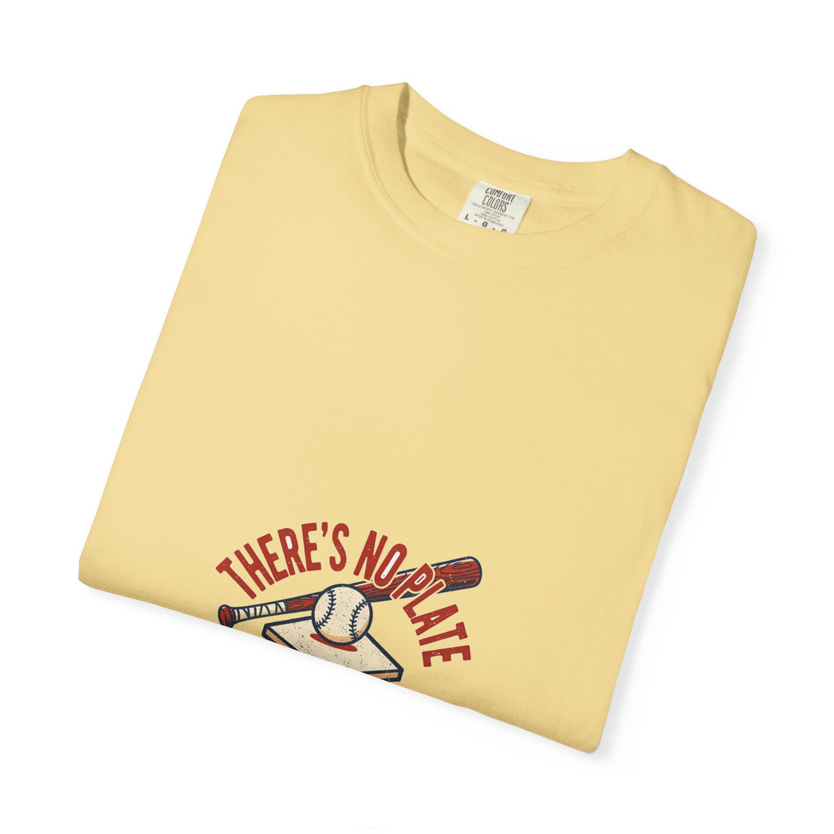 There's No Plate Like Home — Funny Baseball Tee