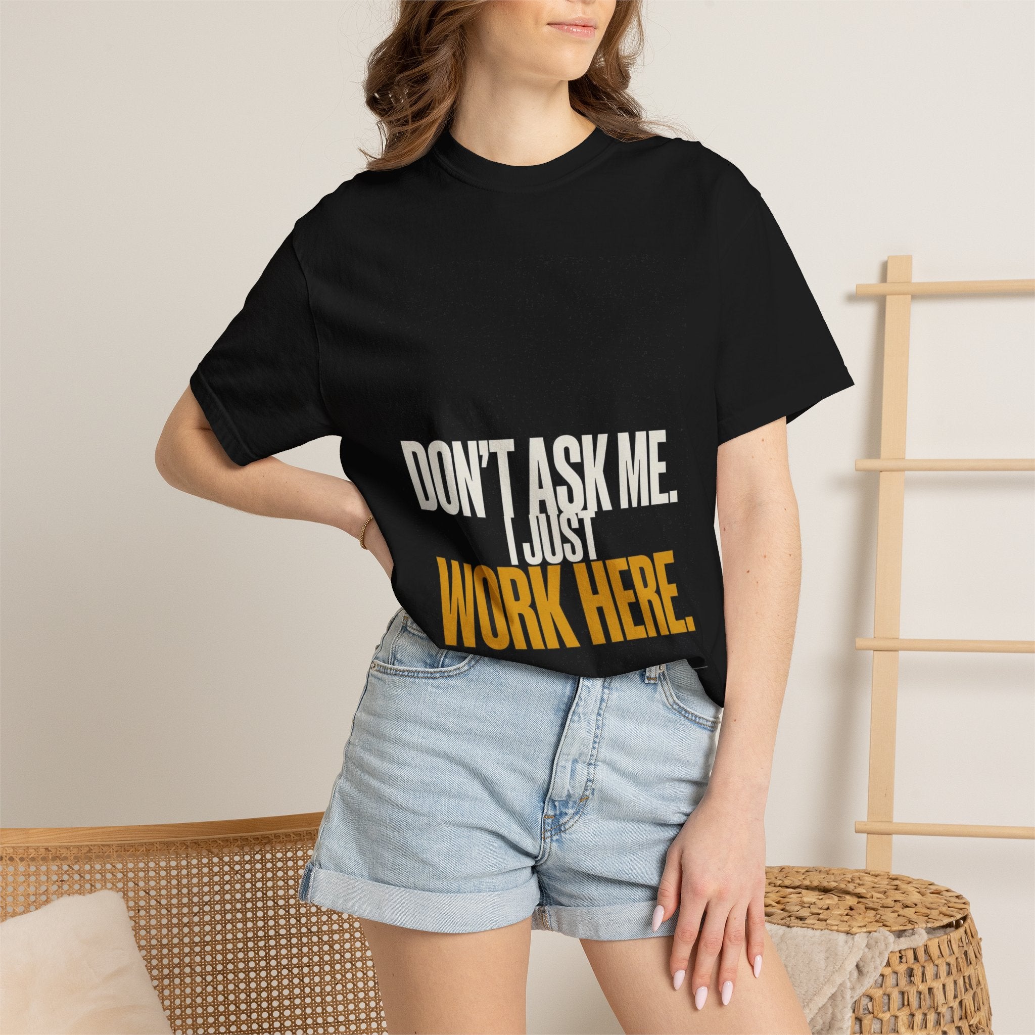 I Don't Know, I Just Work Here