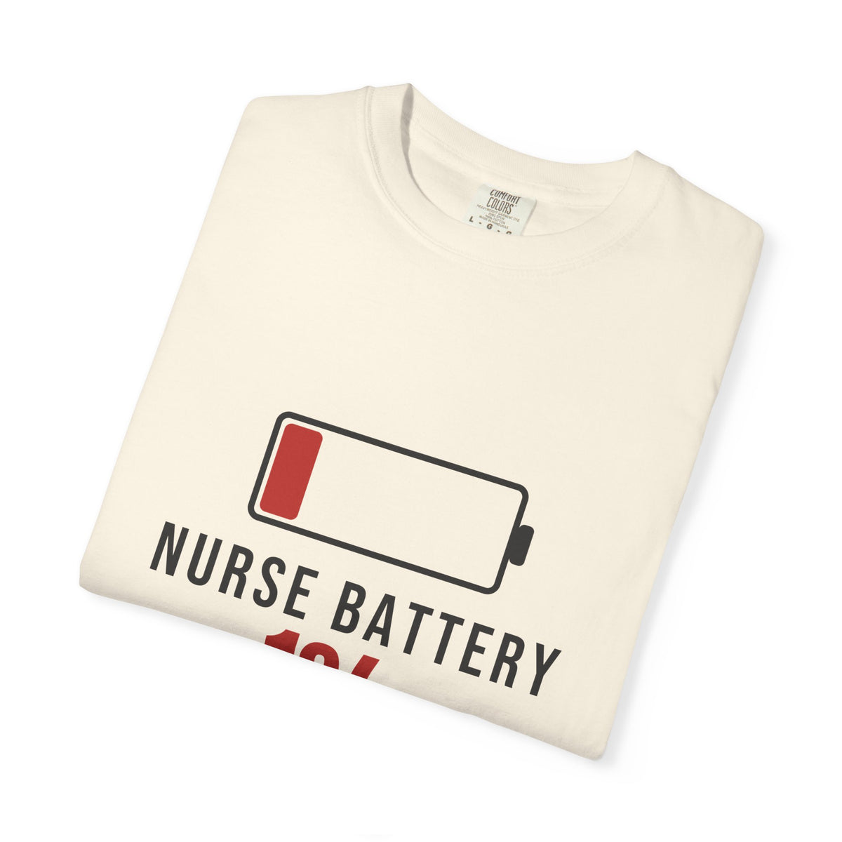 Nurse Battery Funny T-Shirt | Soft Unisex Tee | Sarcastic Gift