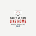 There's No Plate Like Home Baseball Shirt | Game Day Family Tee