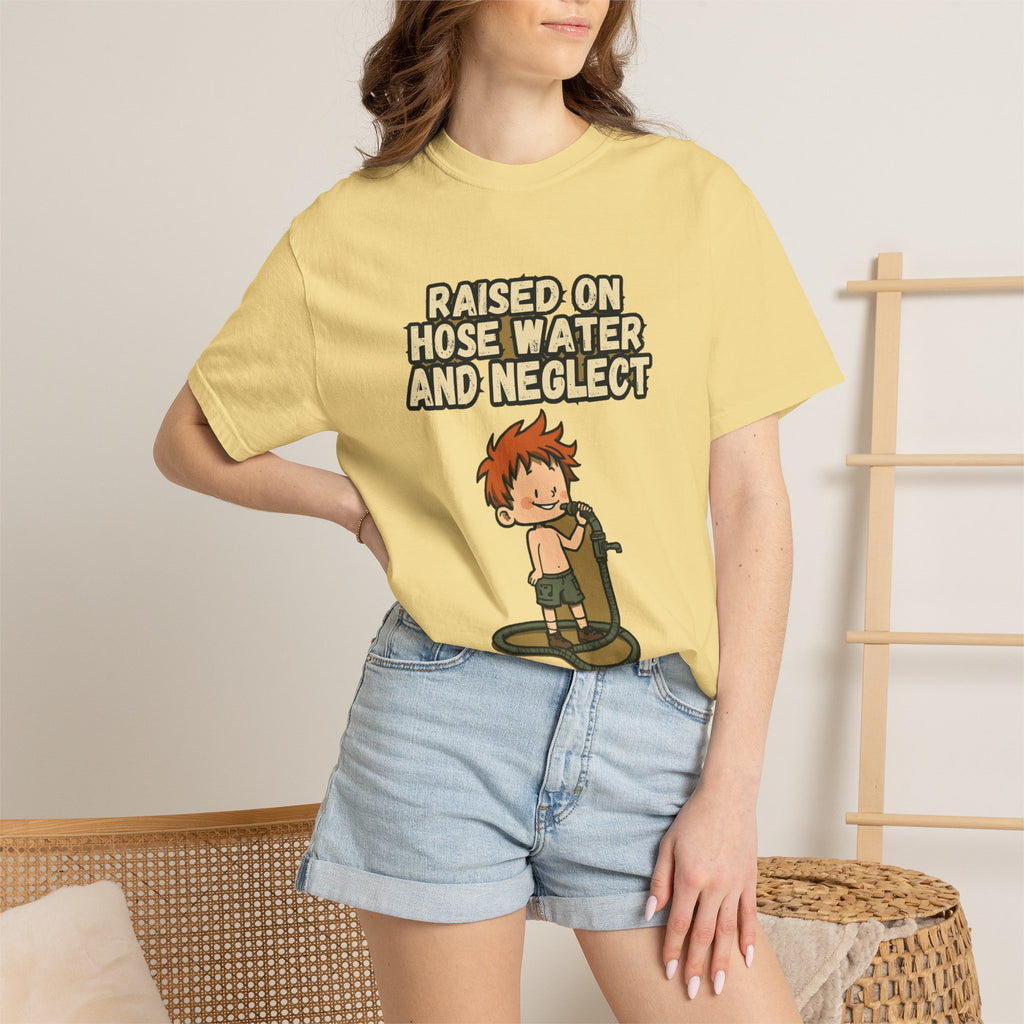 Raised On Hose Water And Neglect (hose+kid)