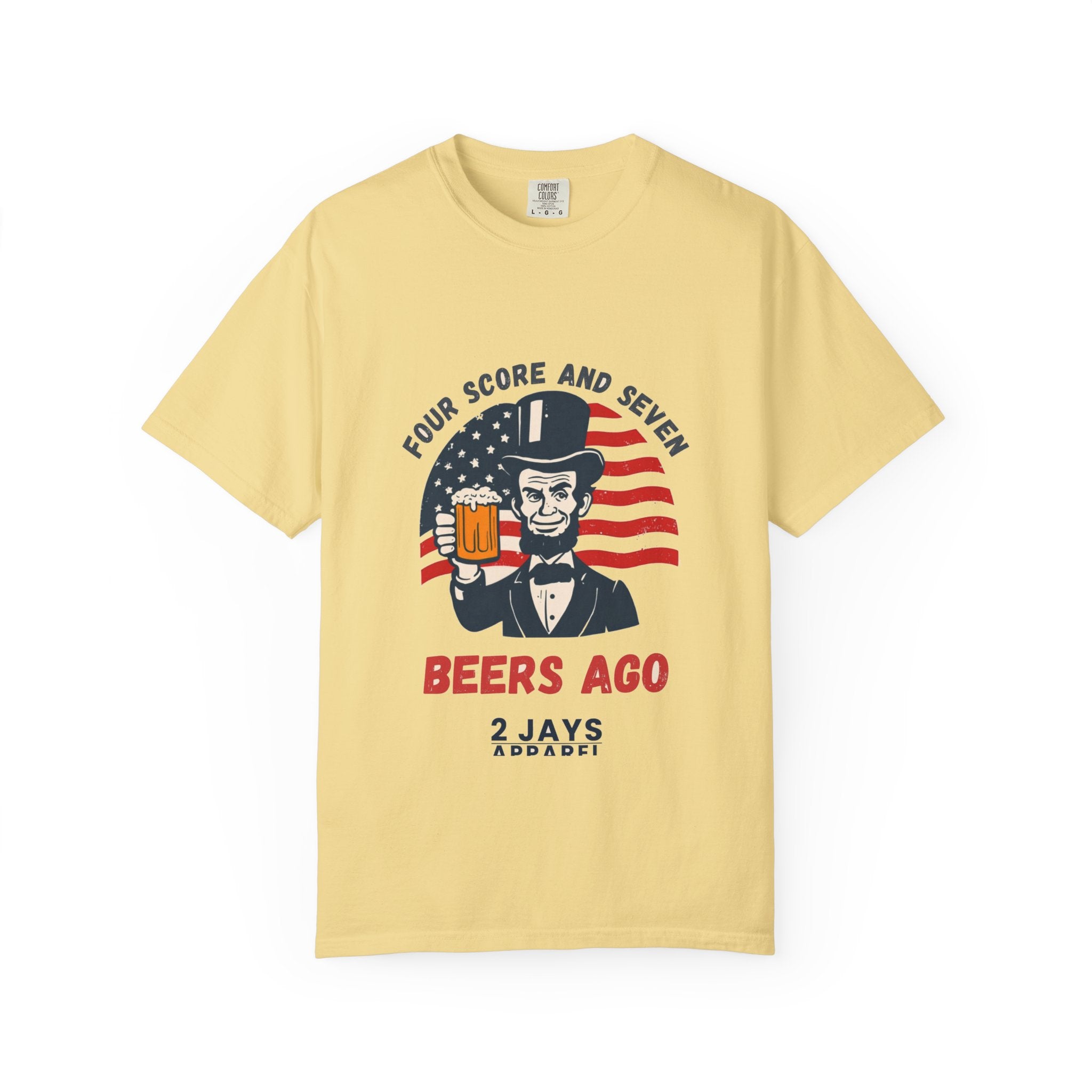 Four Score And Seven Beers Ago (Abe Lincoln)
