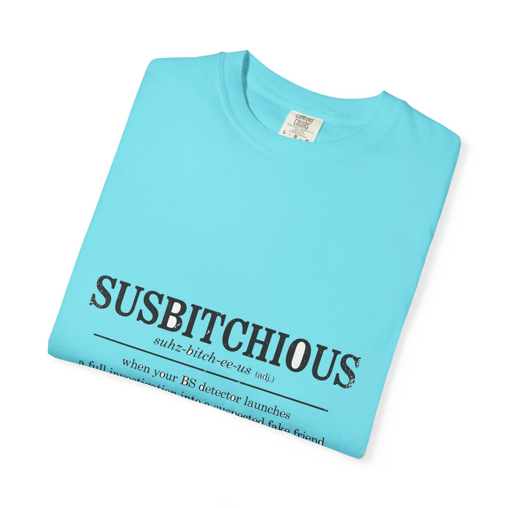 Susbitchious Definition - Funny Adult Humor Tee (18+)