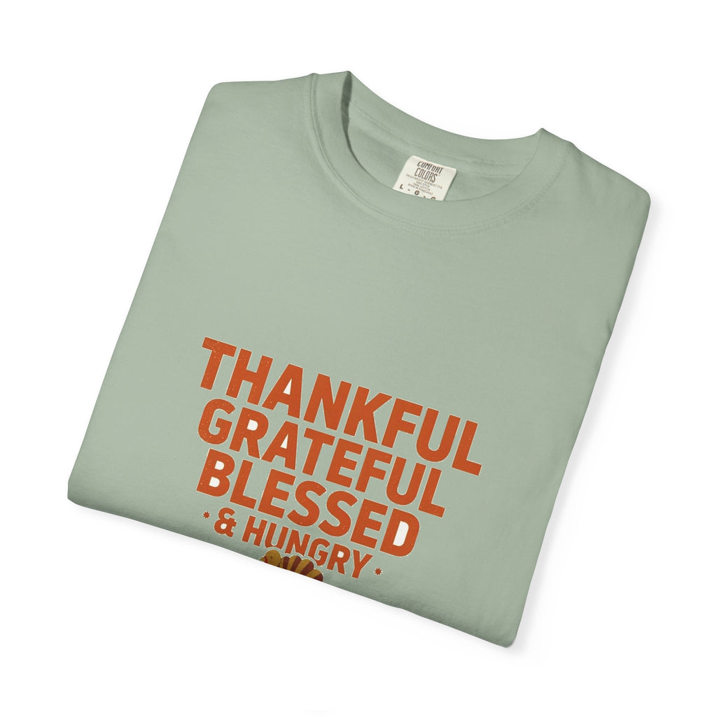 Thankful Grateful Hungry
