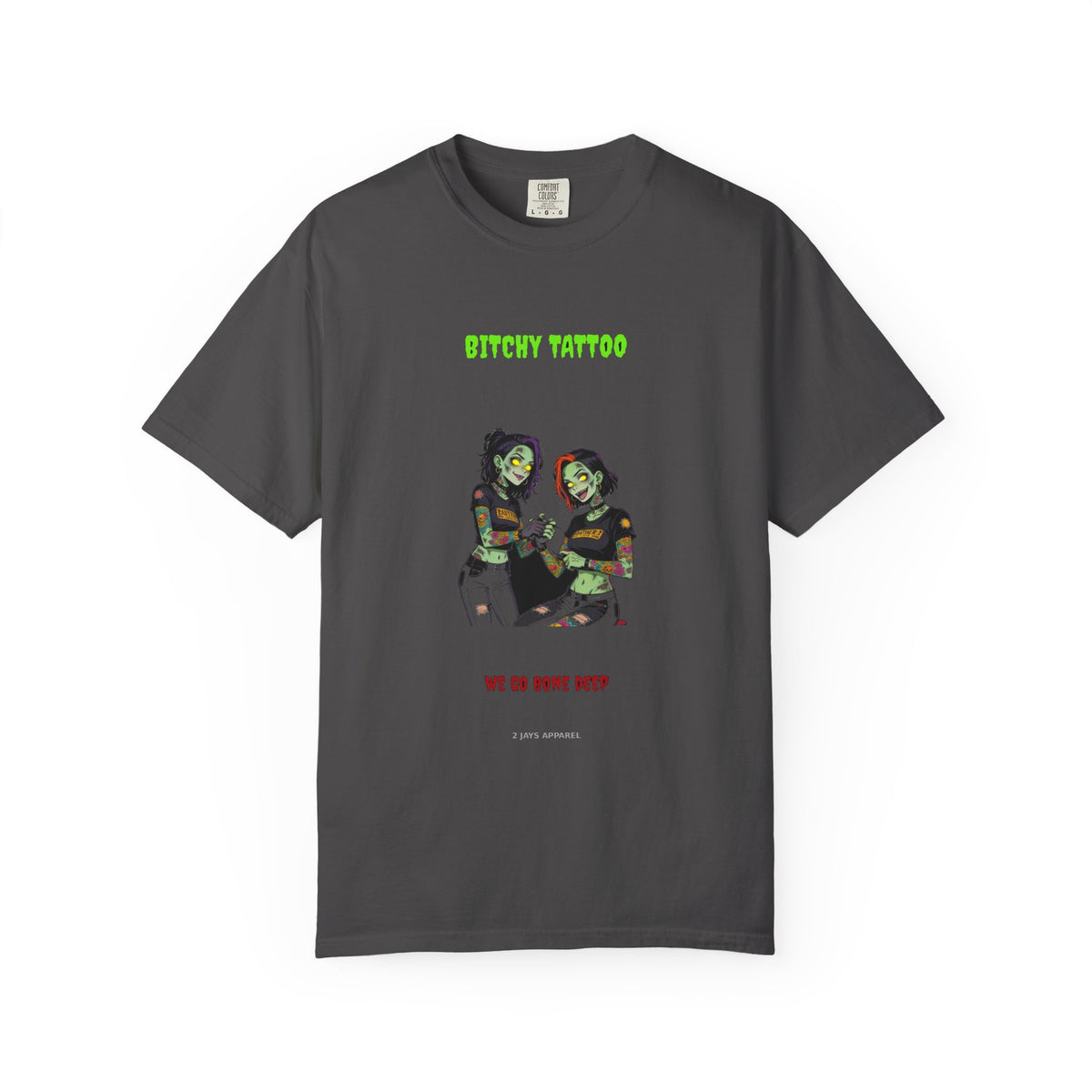 🧟 Bitchy TATTOO — "we go bone deep"