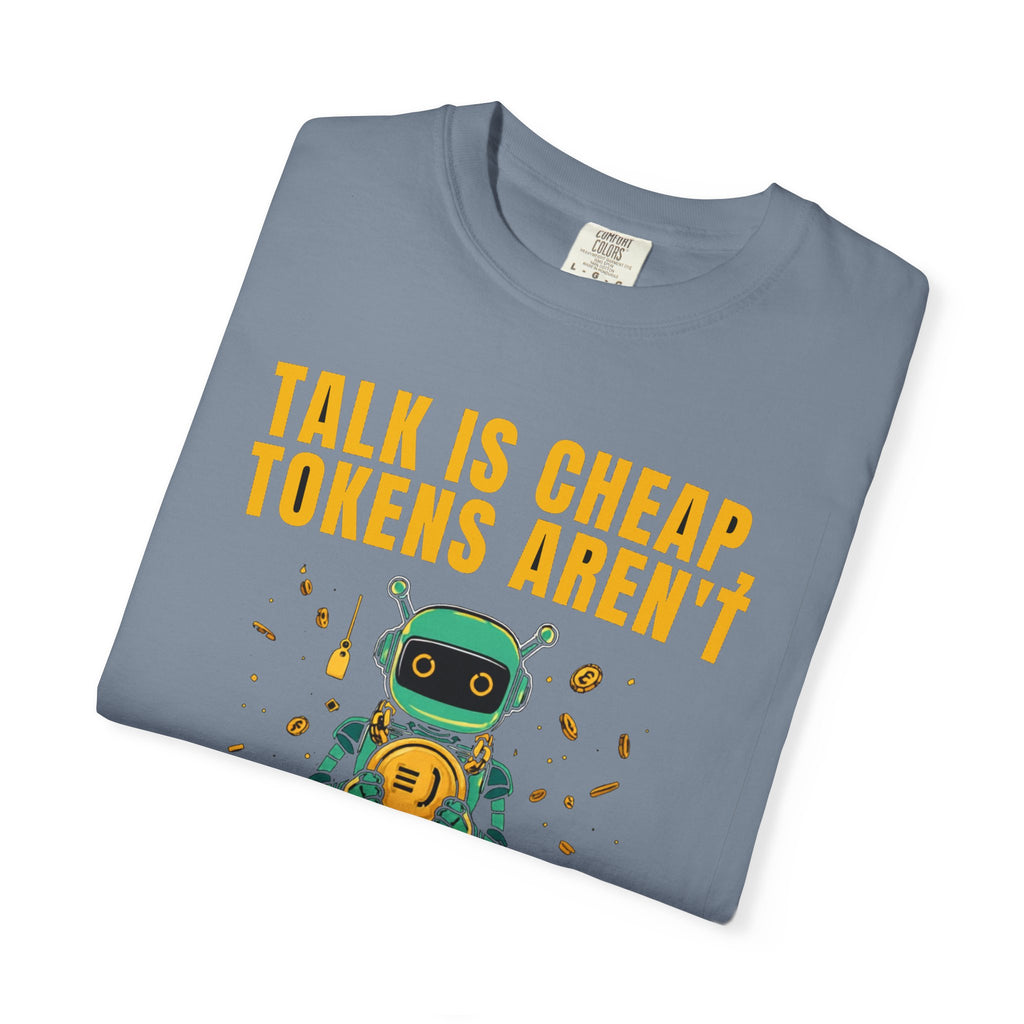 Talk Is Cheap, Tokens Aren't